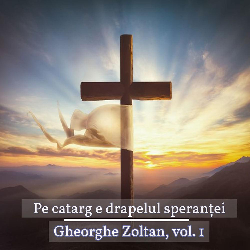Постер альбома Pe catarg e drapelul sperantei (Vol. 1)