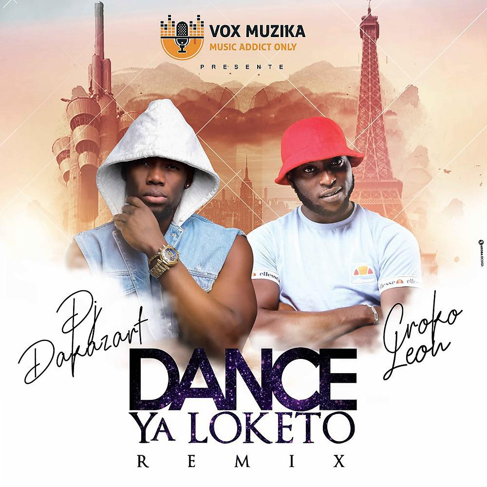 Постер альбома Dance Ya Loketo (Remix)