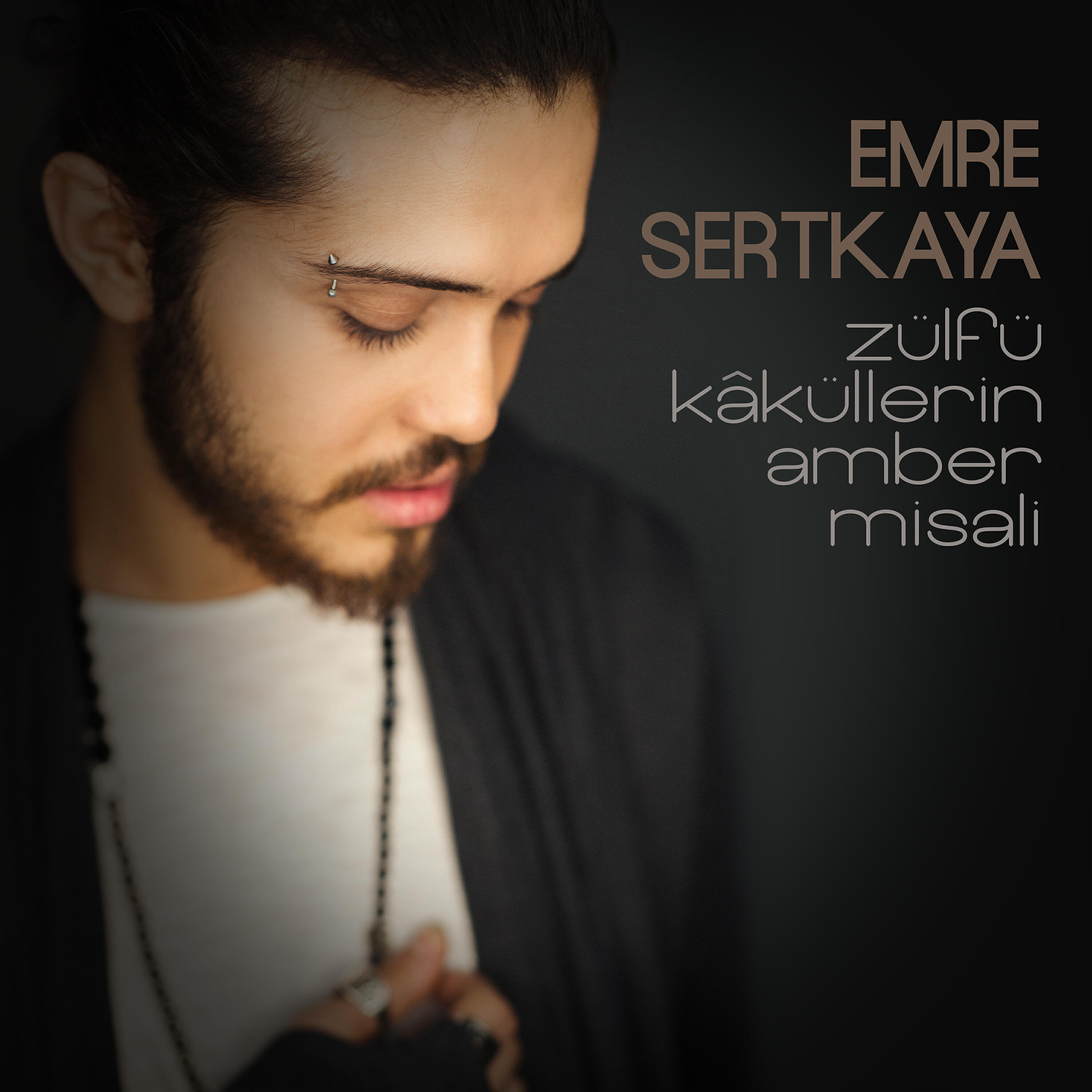 Emre Sertkaya - Zülfü Kâküllerin Amber Misali