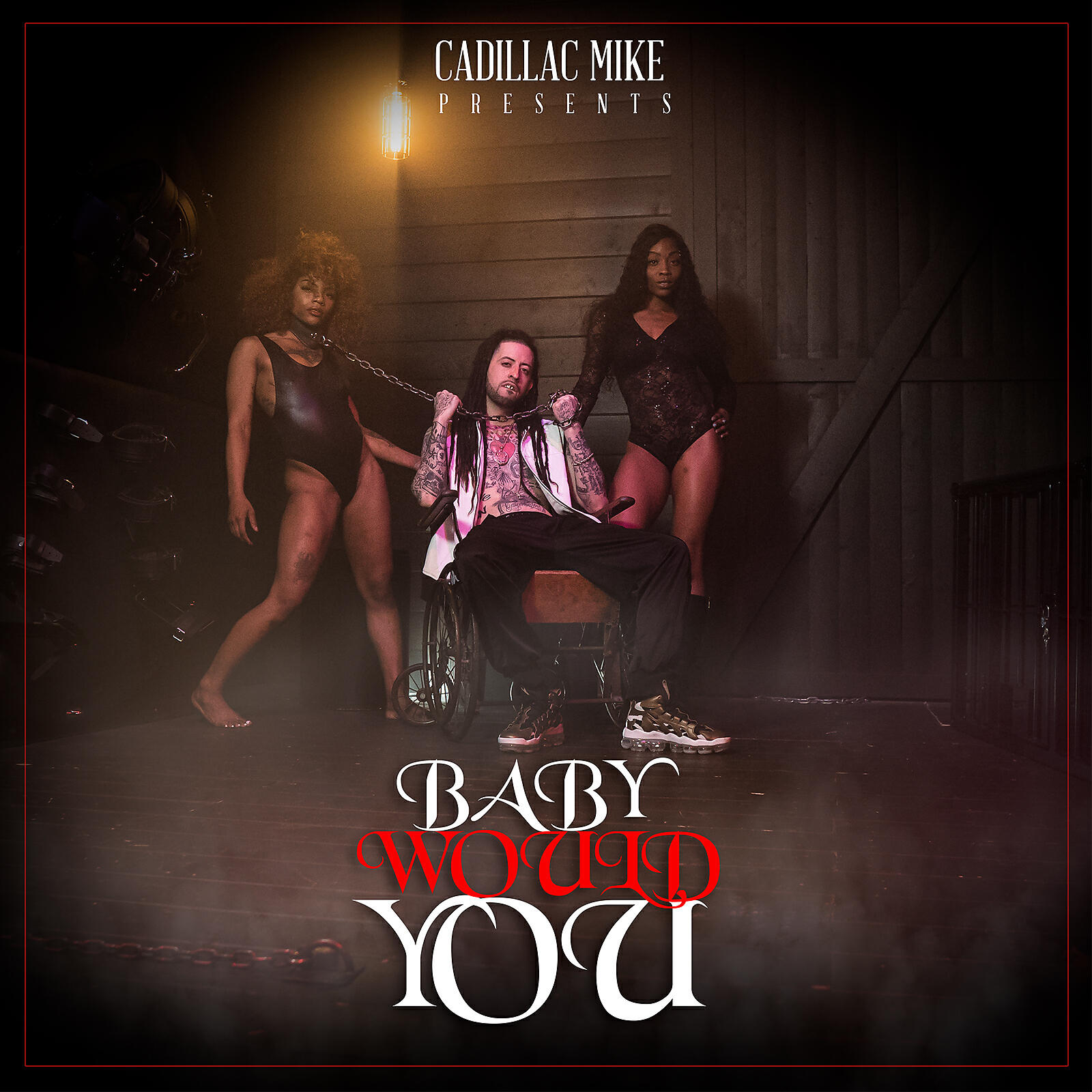 Cadillac Mike - Baby Would You