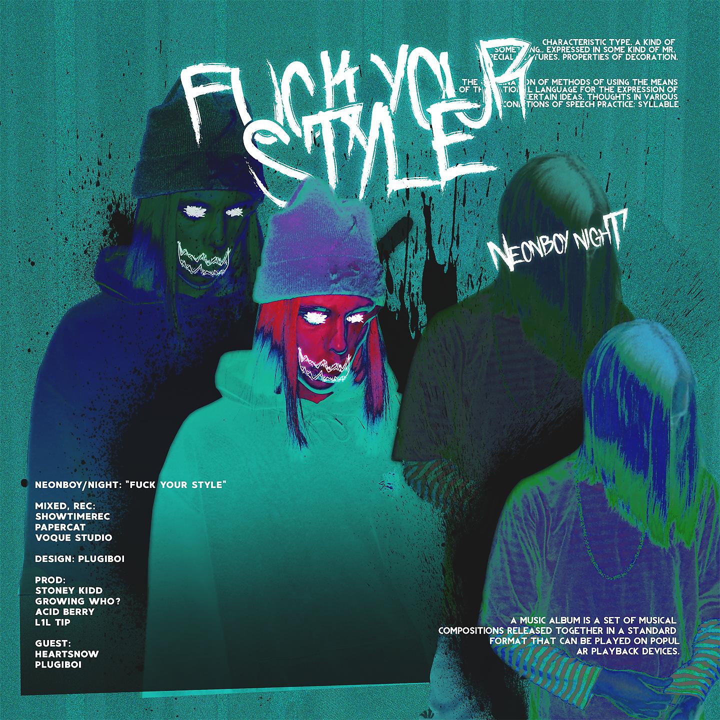 Постер альбома FUCK YOUR STYLE