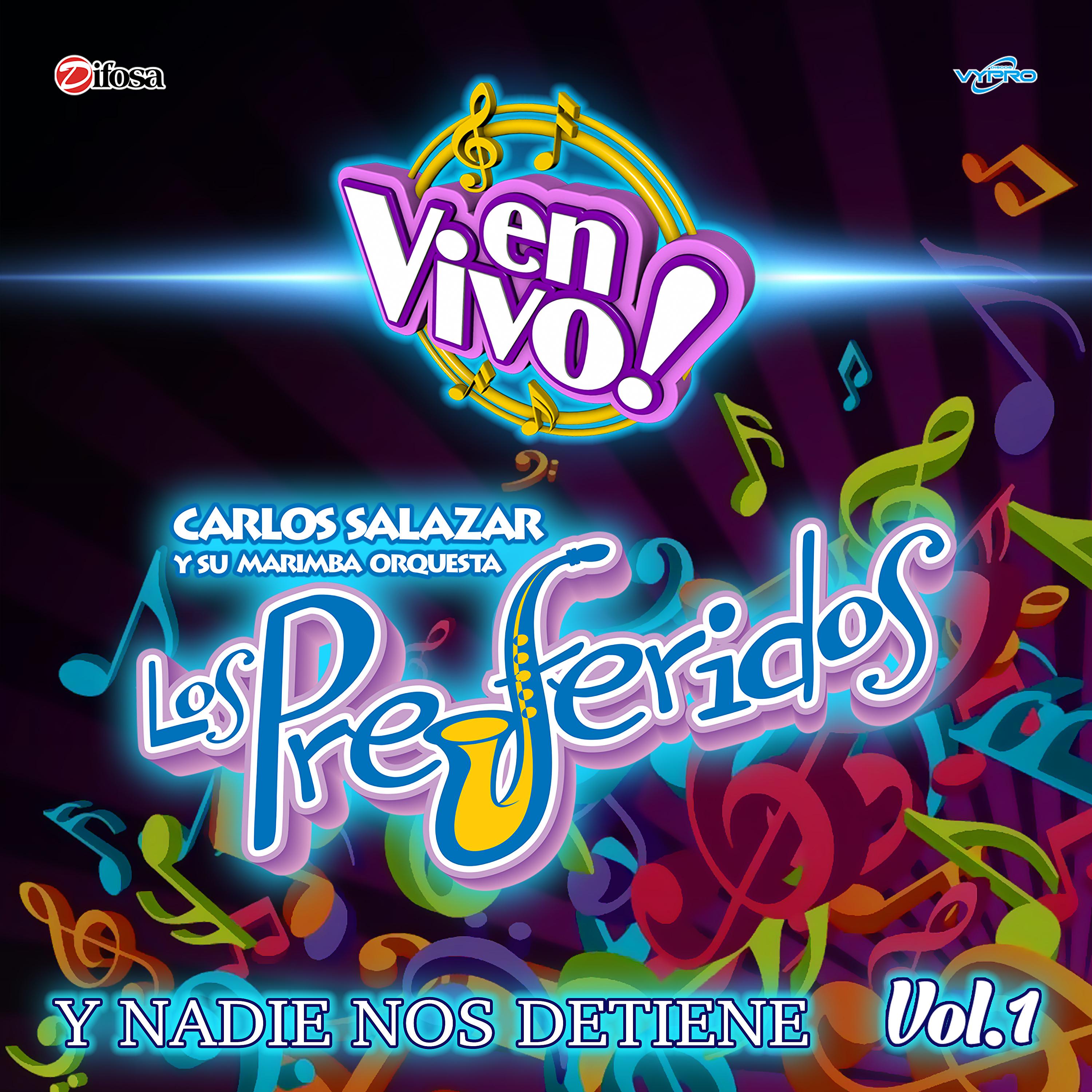 Постер альбома Y Nadie Nos Detiene Vol. 1 (En Vivo)