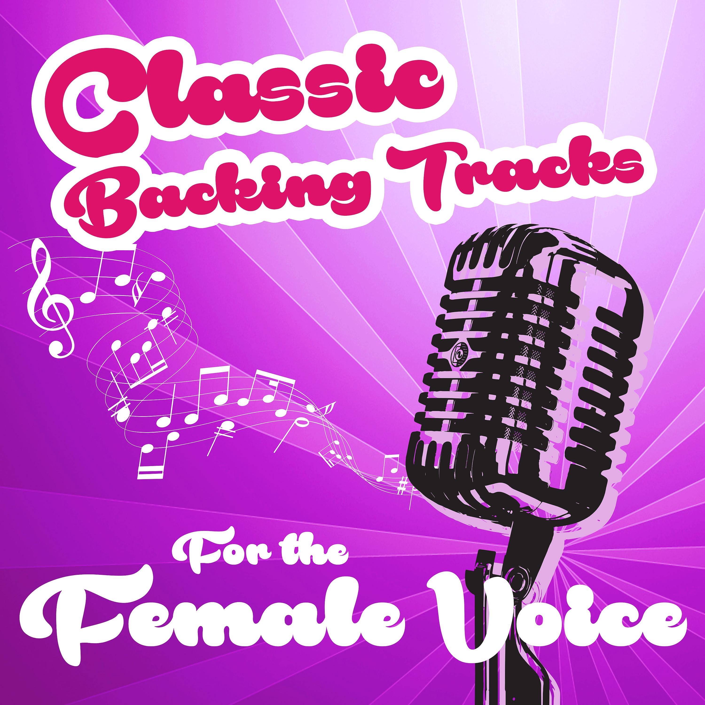 Постер альбома Classic Backing for the Female Voice