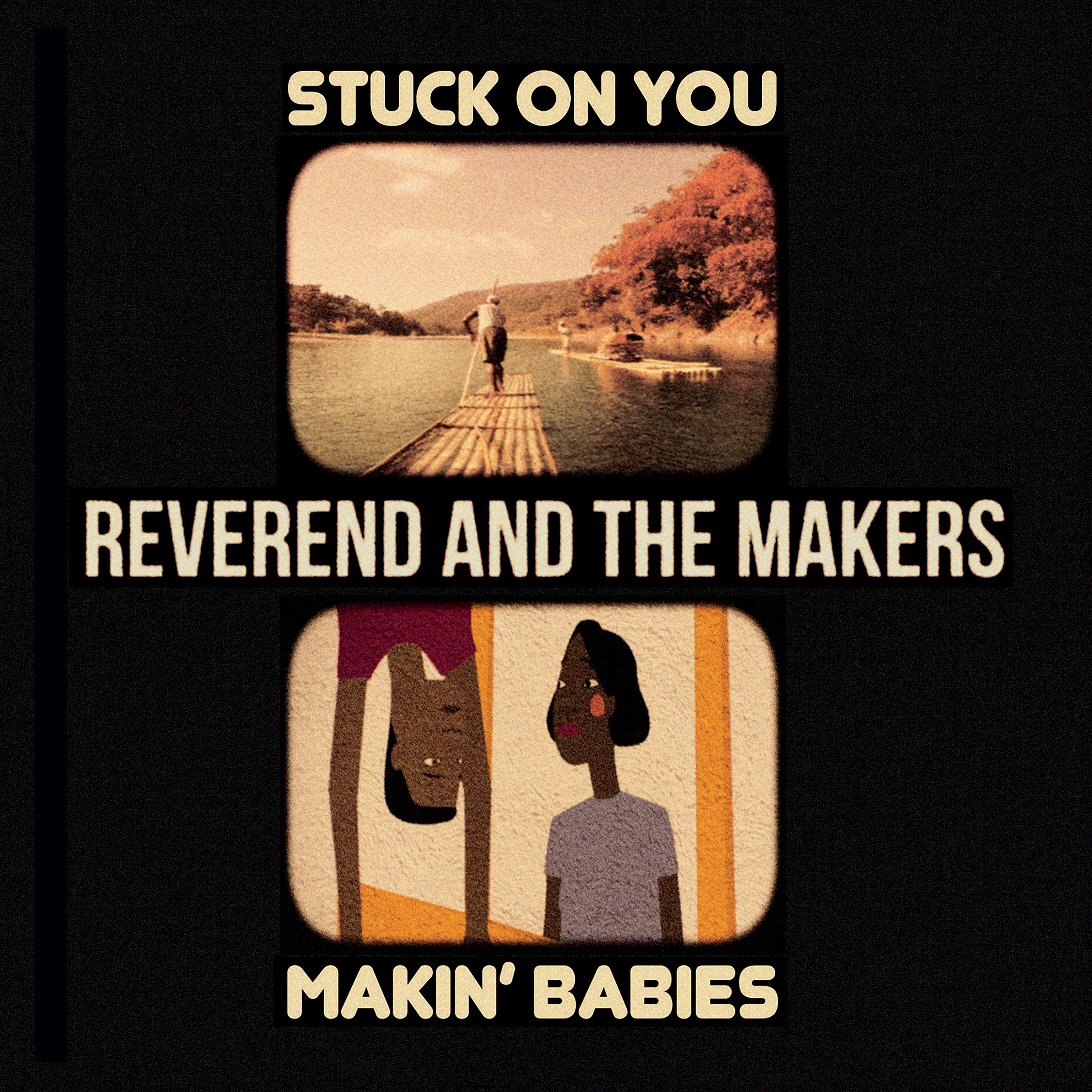Постер альбома Stuck on You / Makin' Babies EP