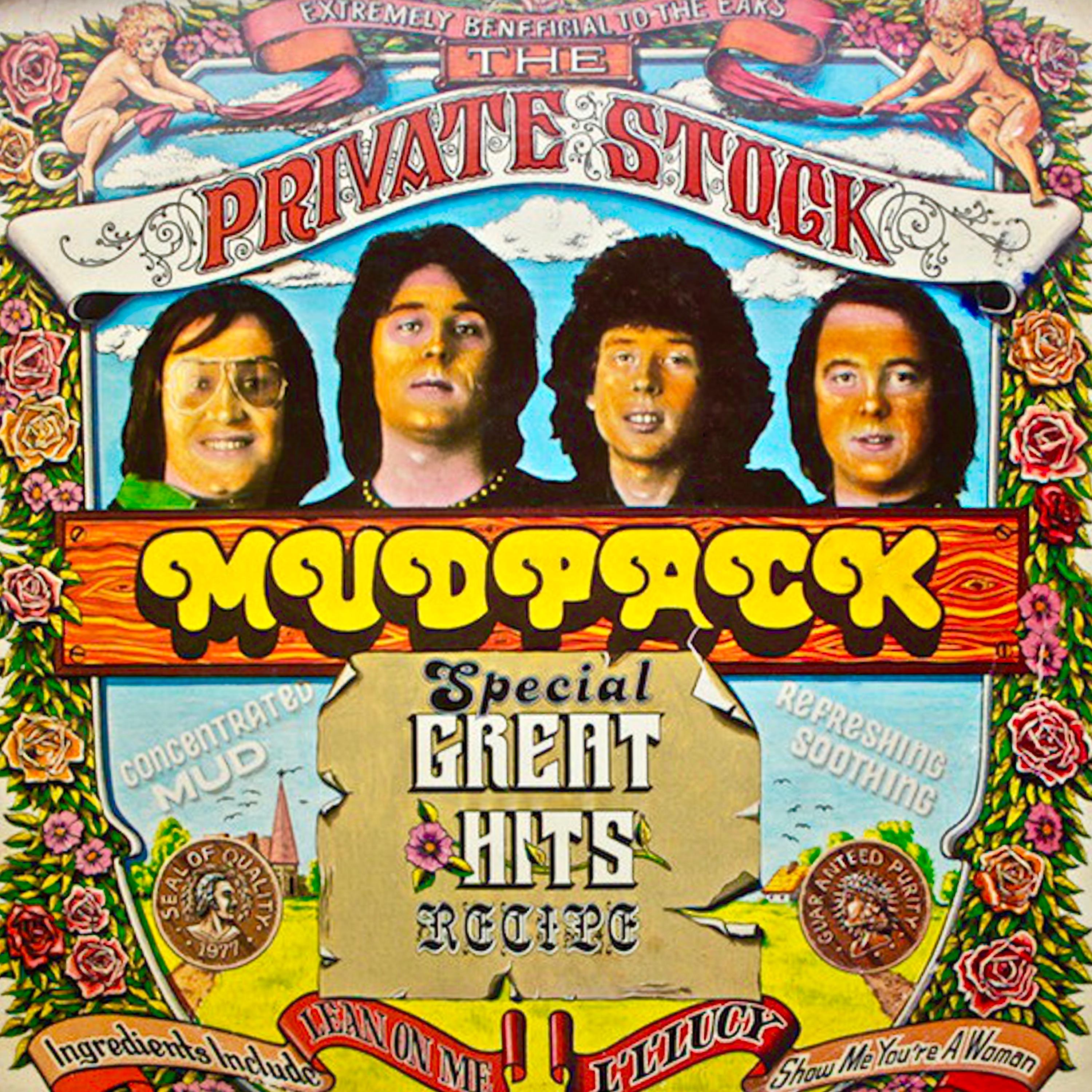 Постер альбома The Private Stock Mudpack: Special Great Hits Recipe