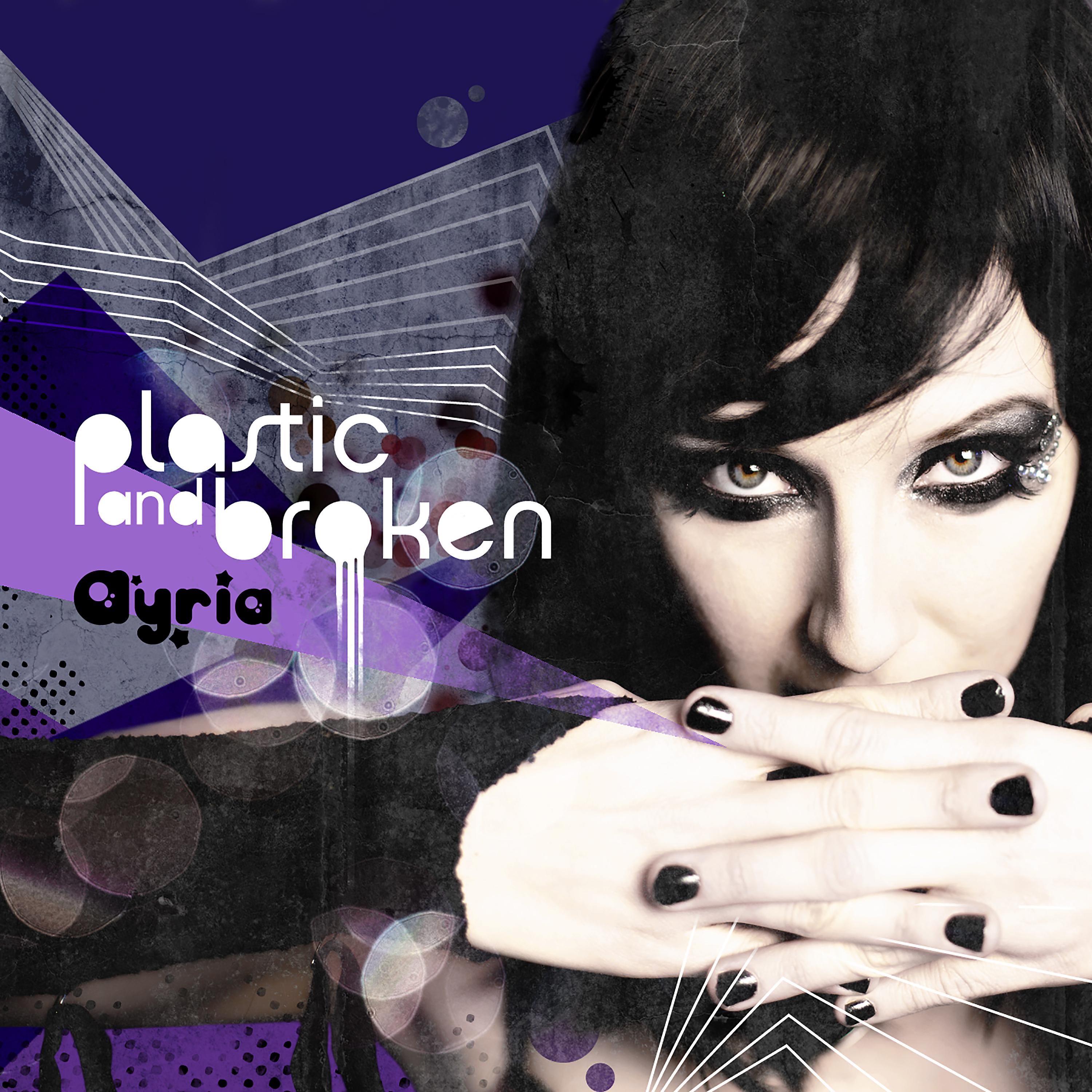 Постер альбома Plastic and Broken