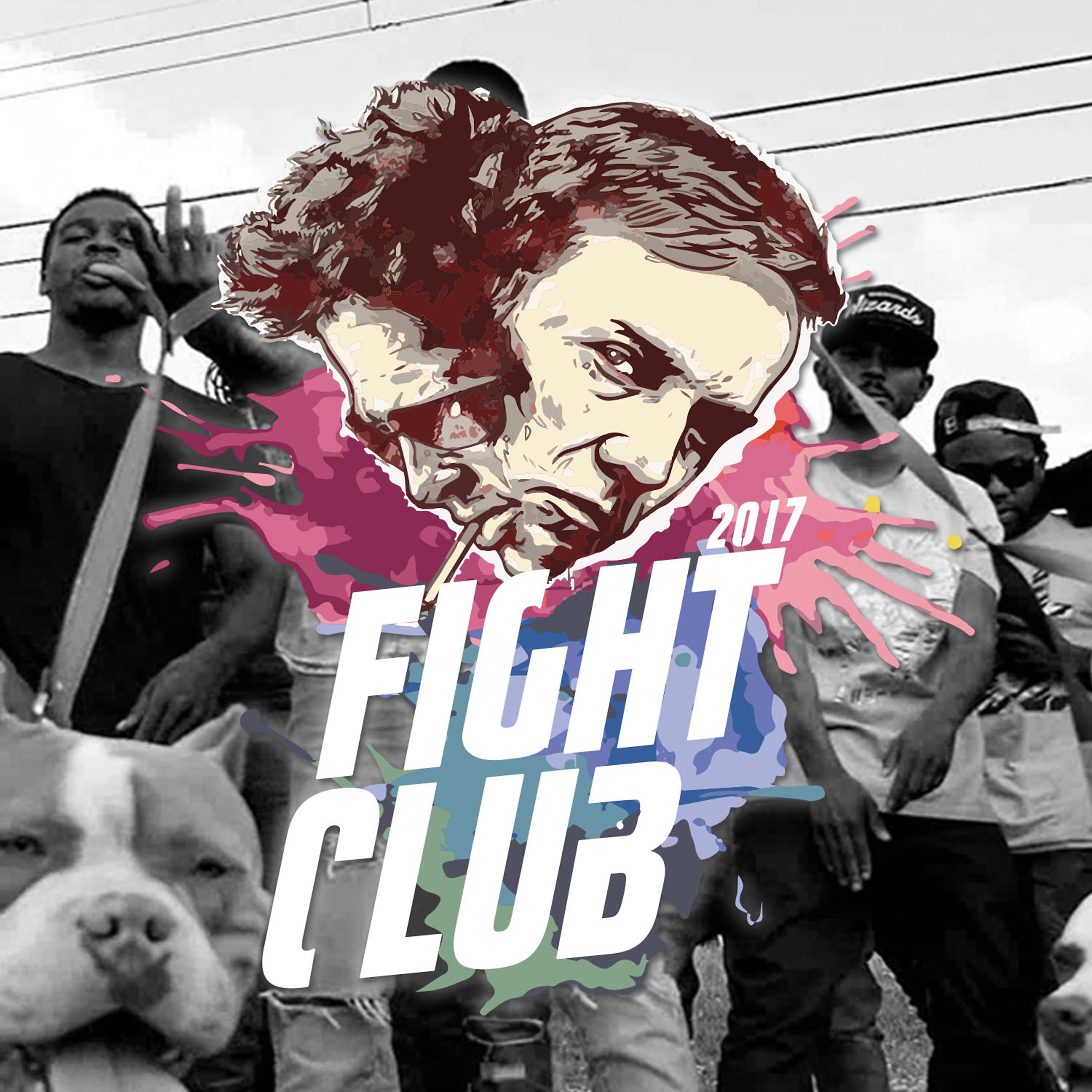 Постер альбома Fight Club 2017