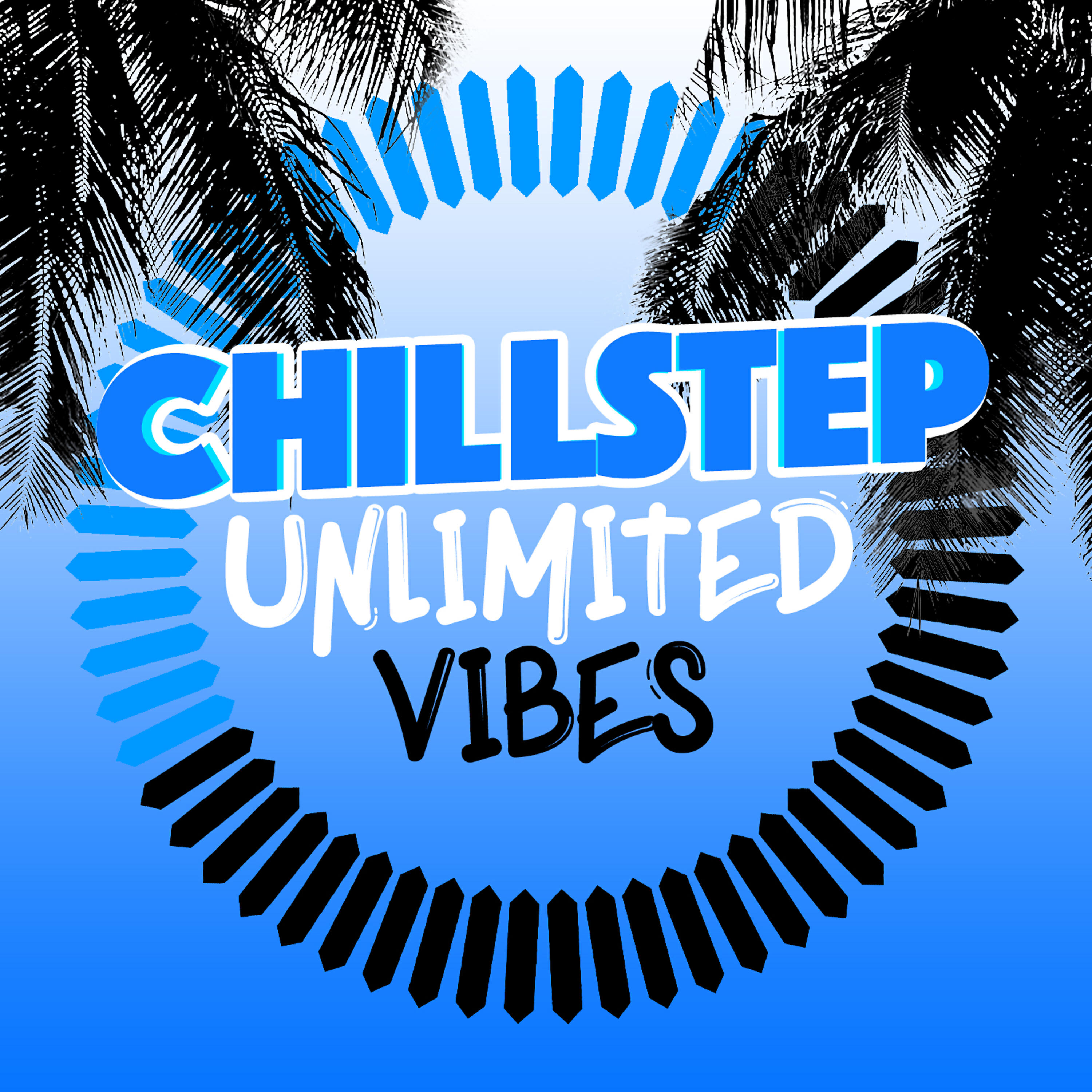 Chillstep Unlimited - Arm in Arm