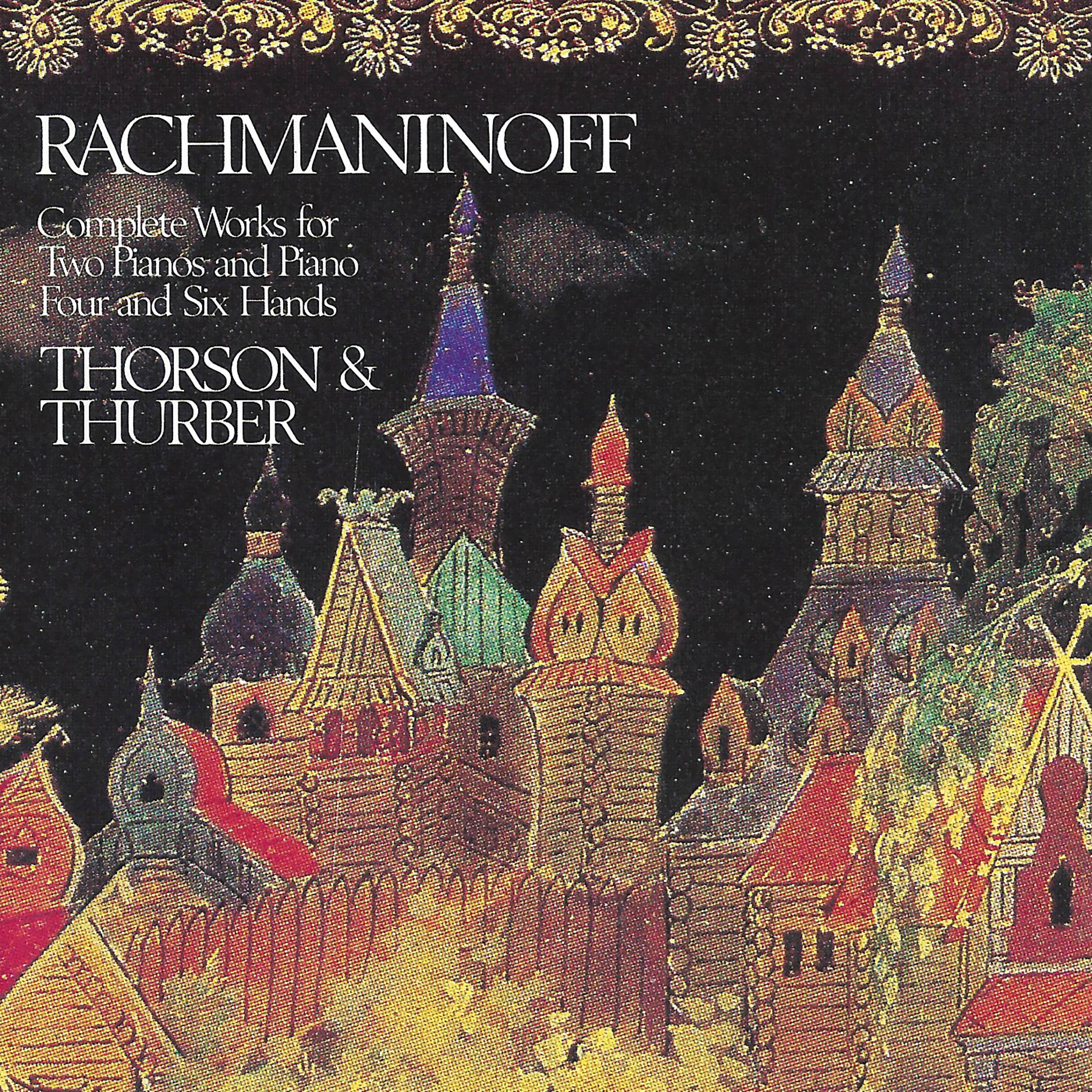 Постер альбома Rachmaninoff: Complete Works for Two Pianos