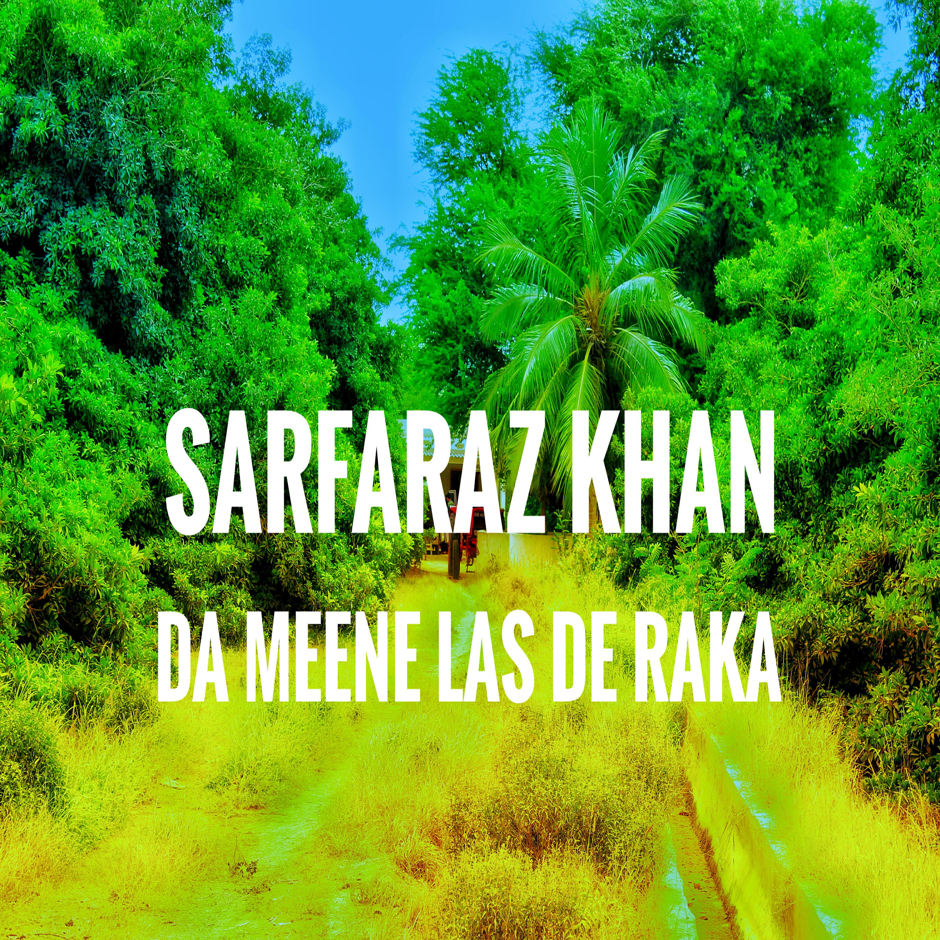 Sarfaraz Khan - Sta Meene De Jor Kare