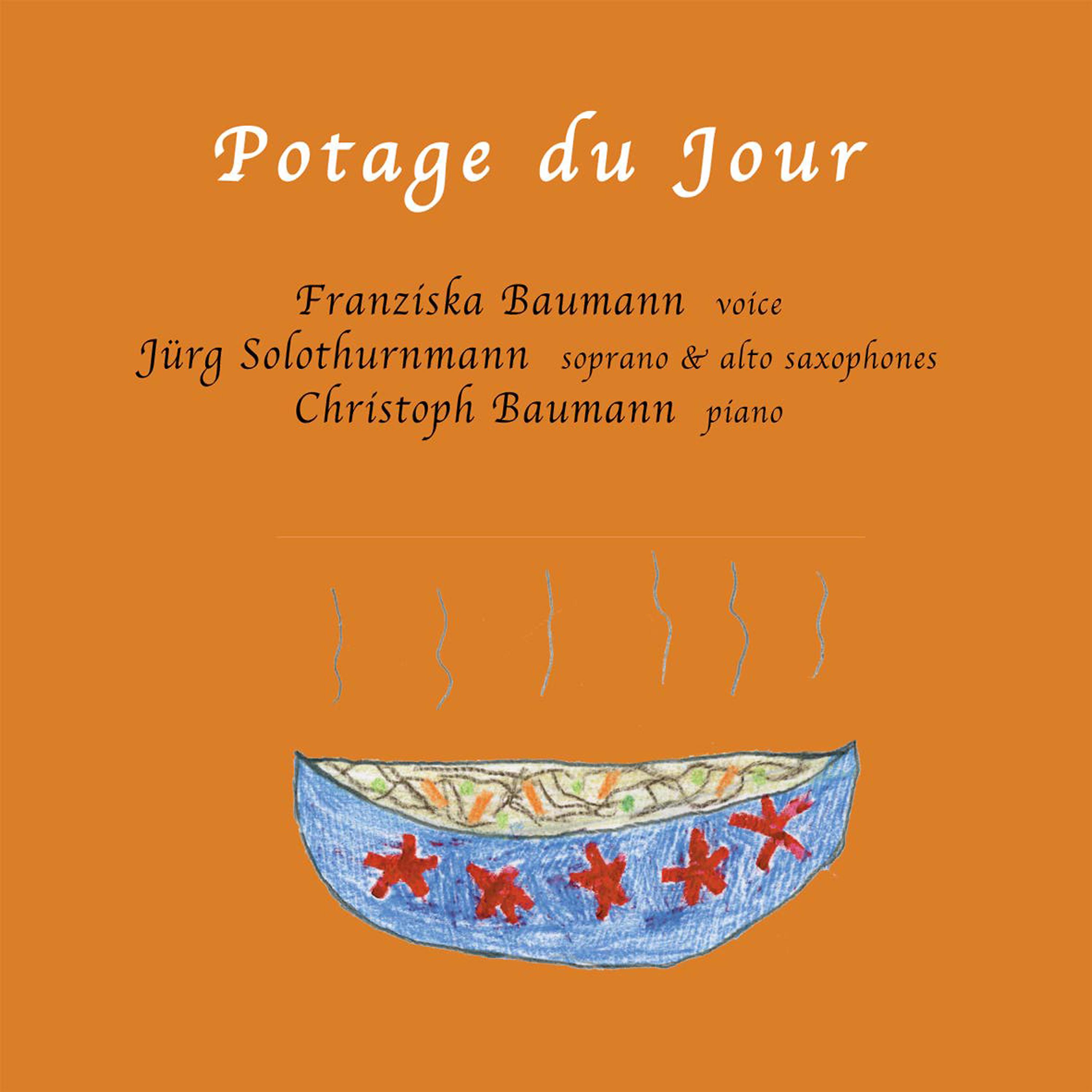 Постер альбома Potage du jour