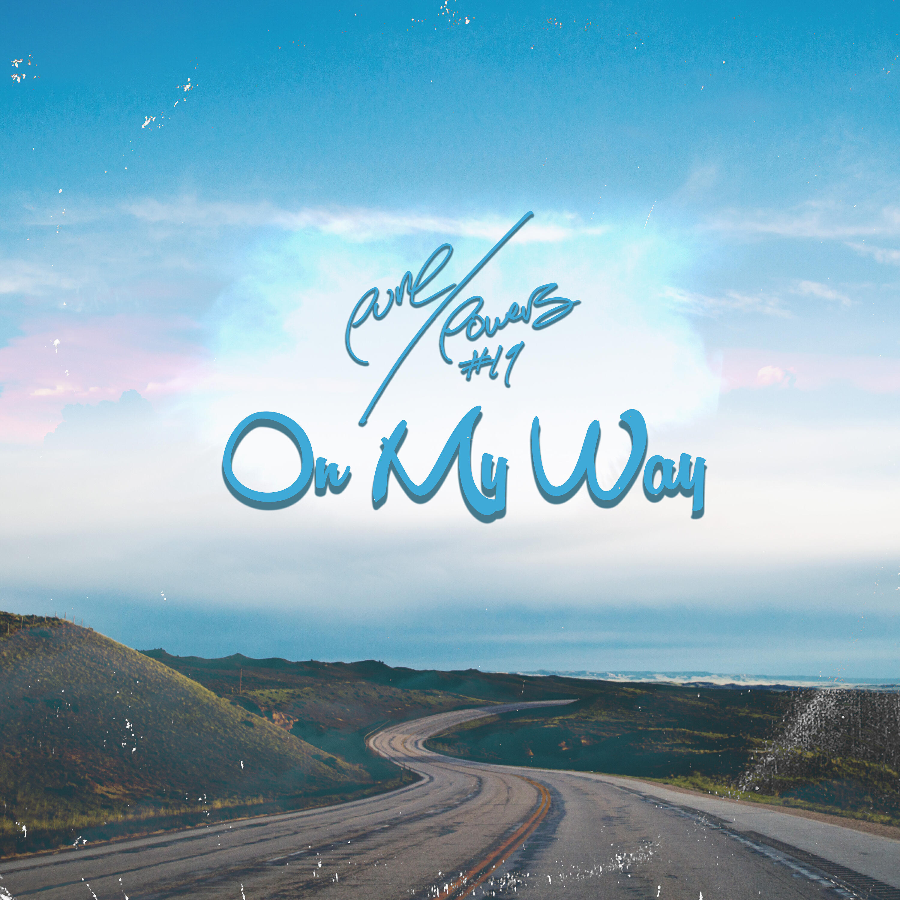 Pure Powers - On My Way