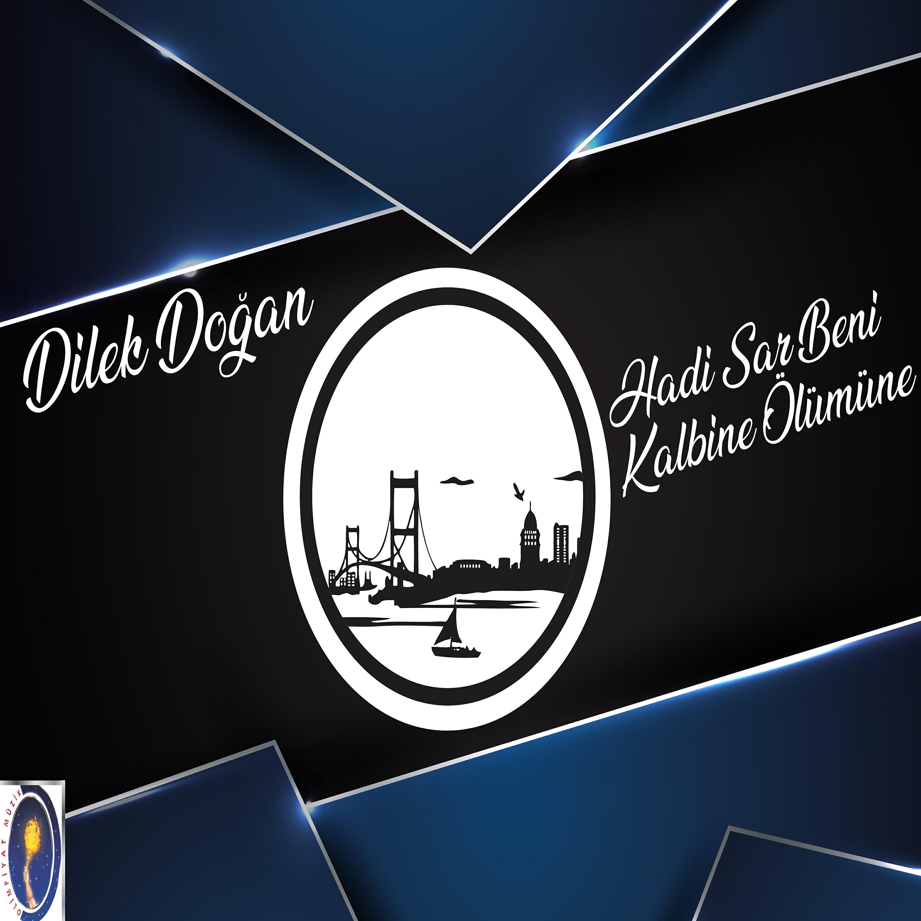 Dilek Doğan - Hadi Sar Beni Kalbine Ölümüne