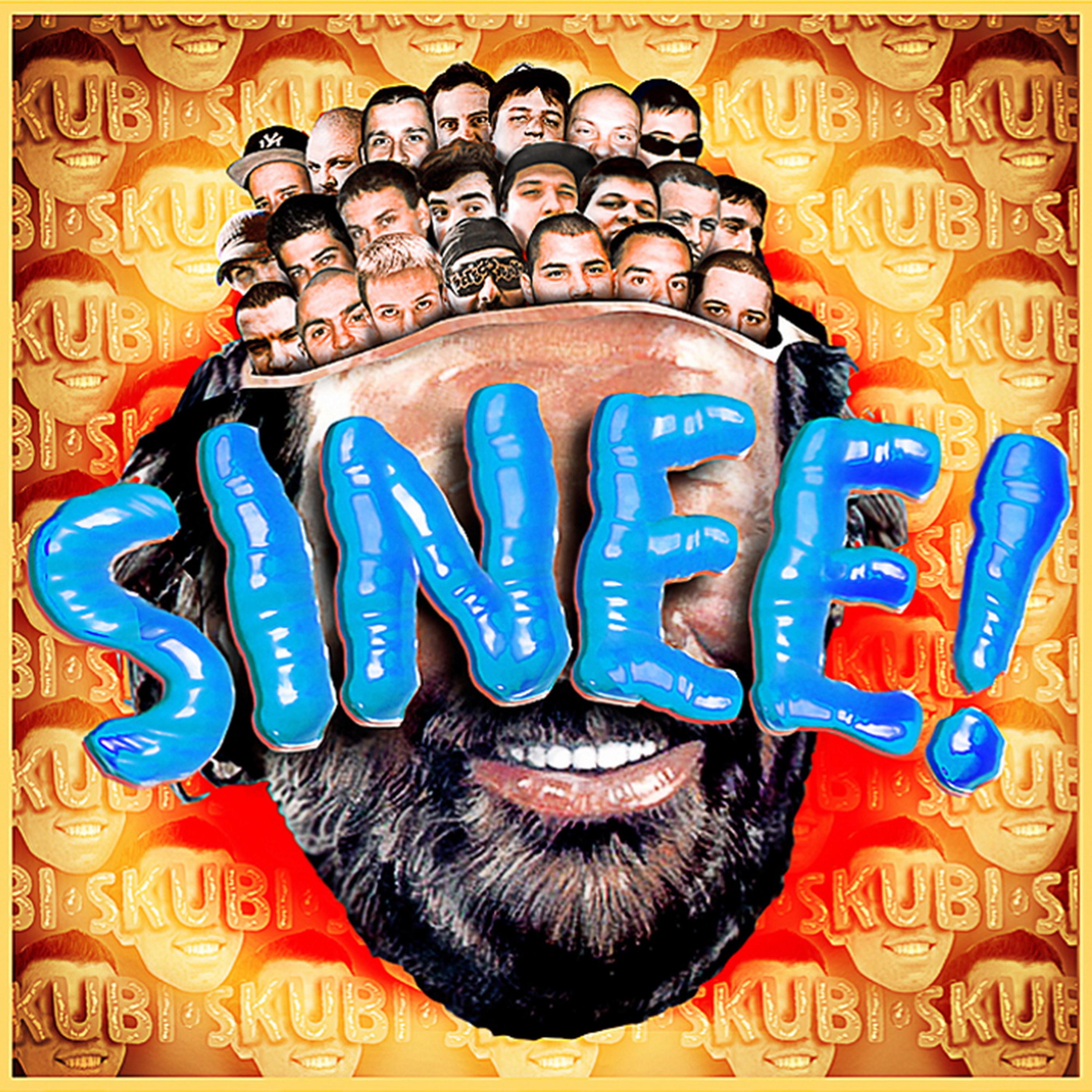 Постер альбома Skubi - Sinee!