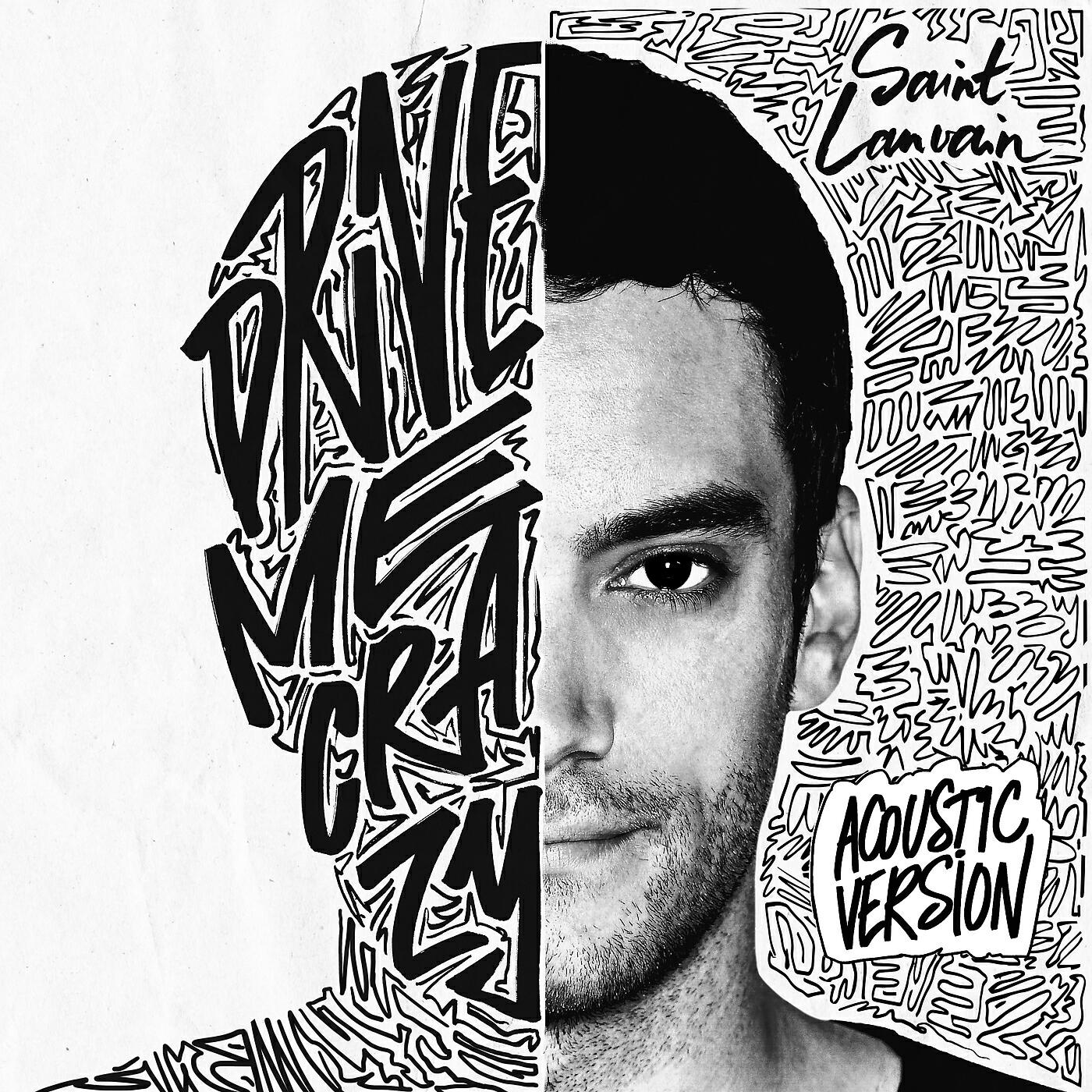 Saint Lanvain - Drive Me Crazy (Acoustic)