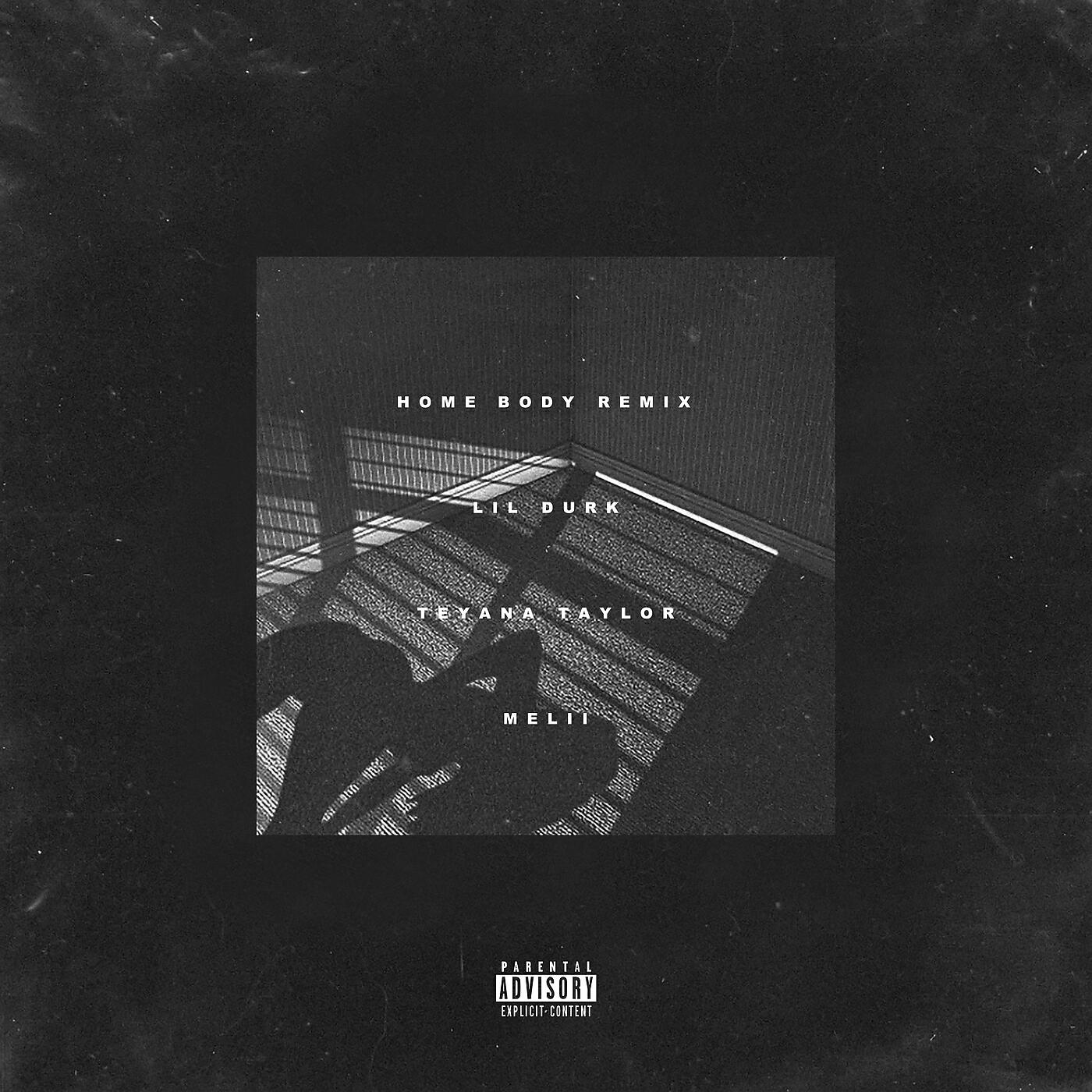 Lil Durk - Home Body (Remix)