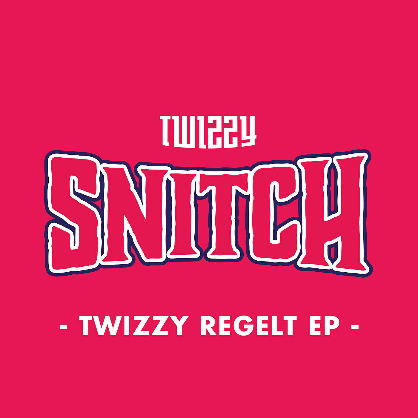 Twizzy - Gesnitcht
