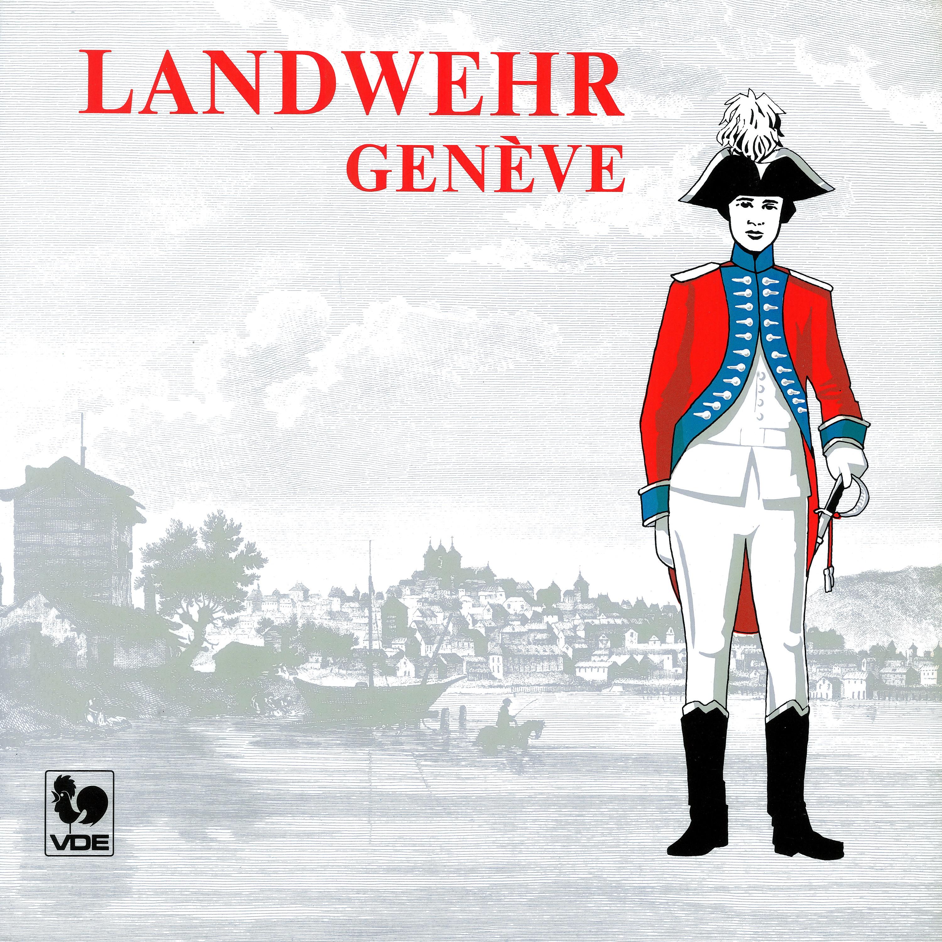 Постер альбома Landwehr, Marches et Harmonie Militaire Suisse