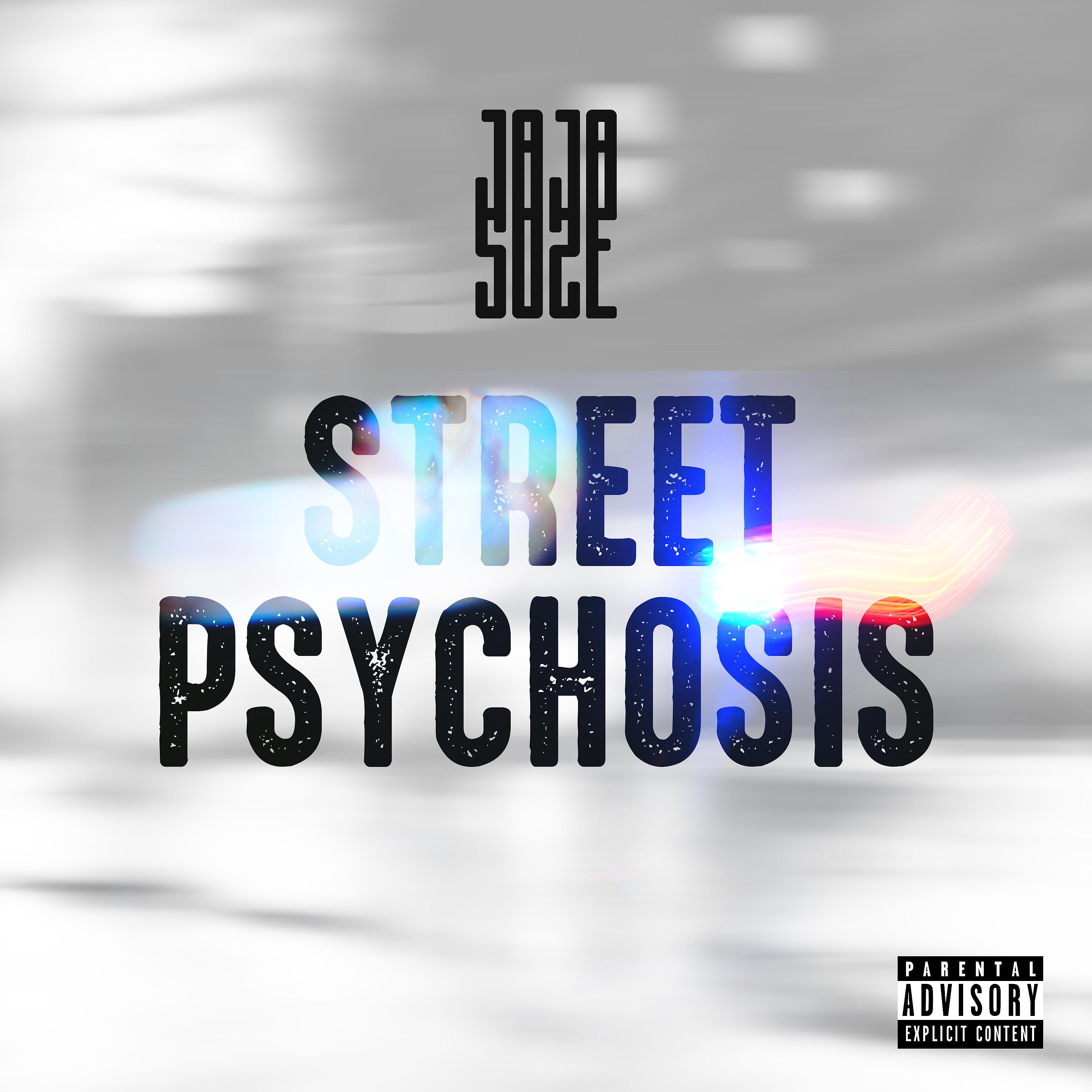 Постер альбома Street Psychosis