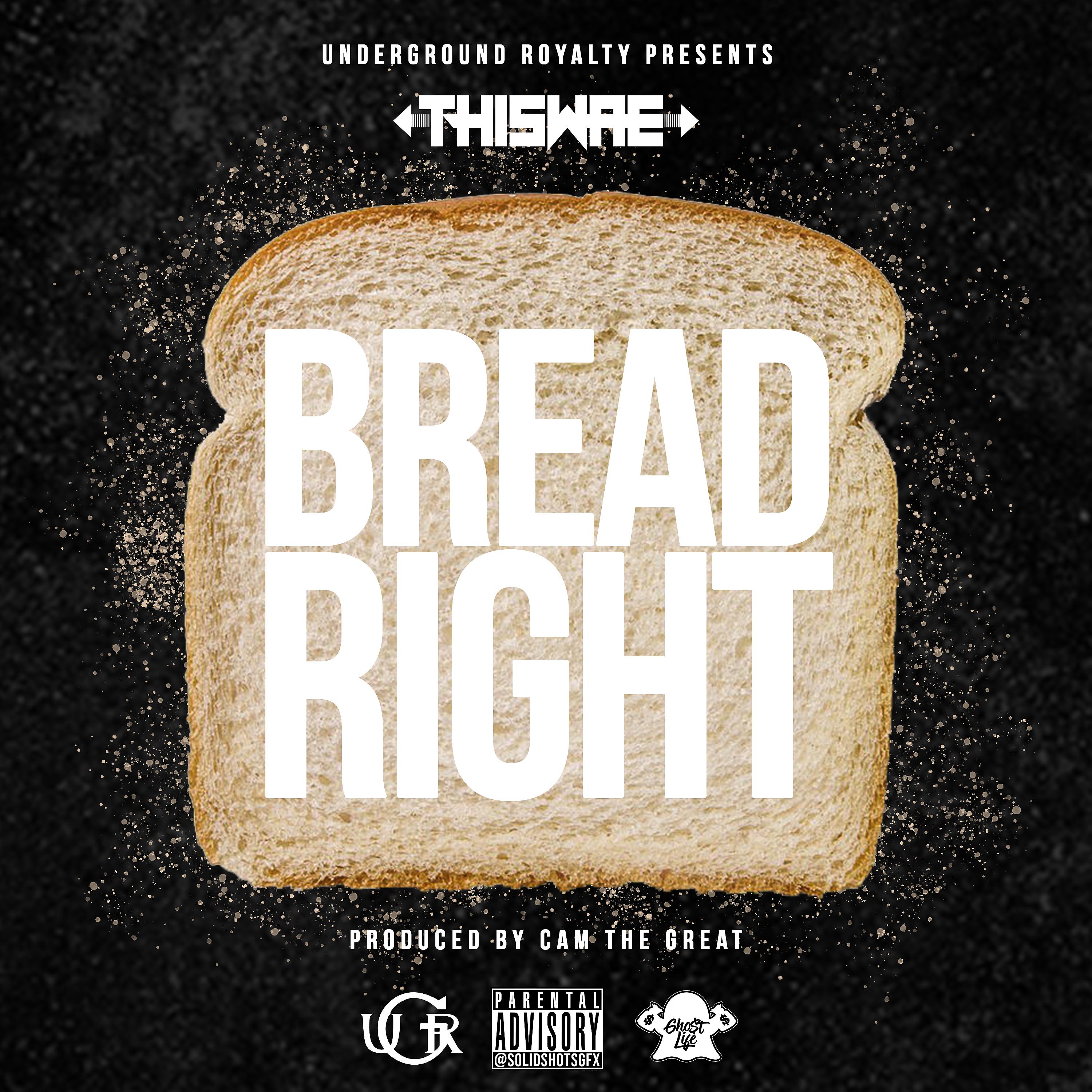 Постер альбома Bread Right