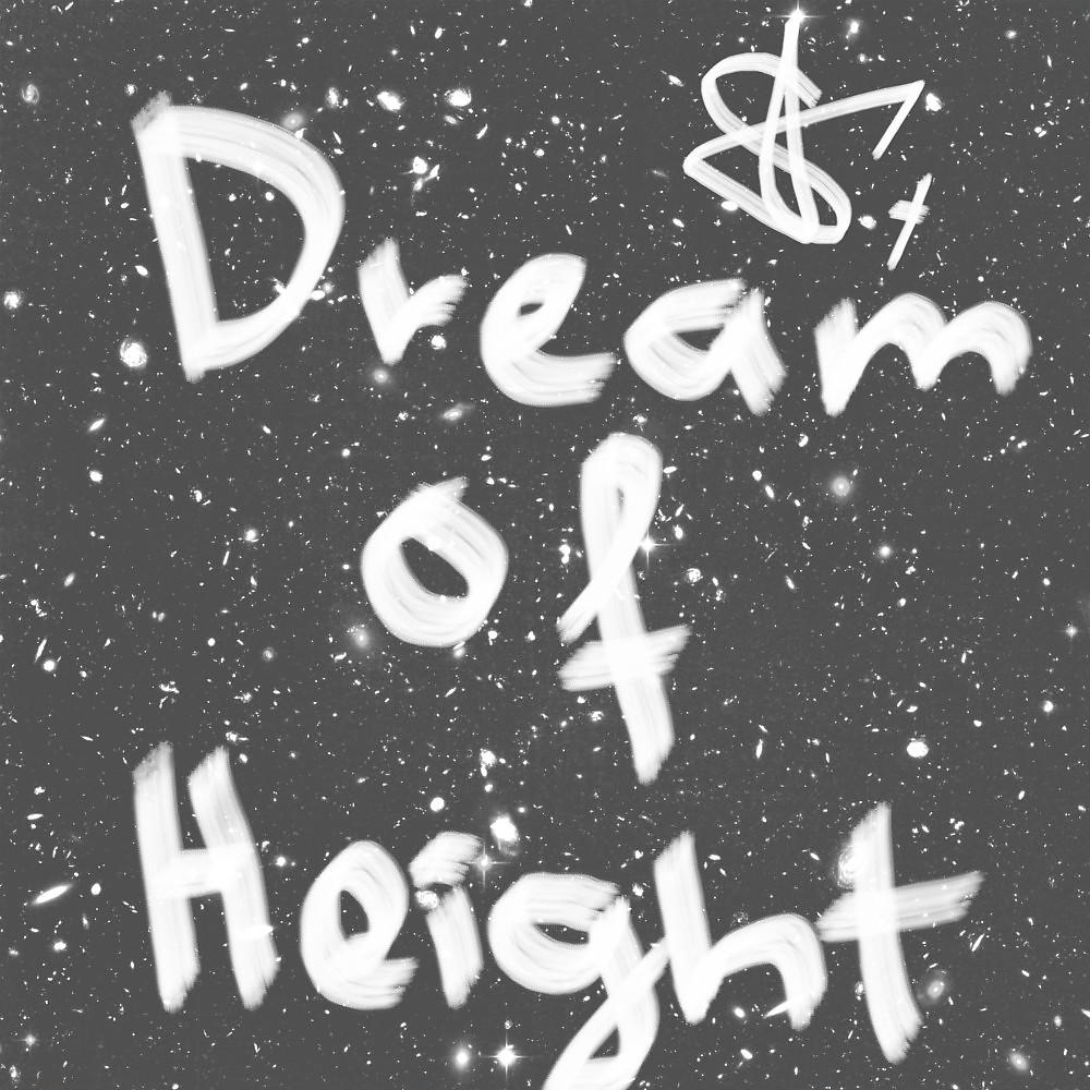 Постер альбома Dream of Height