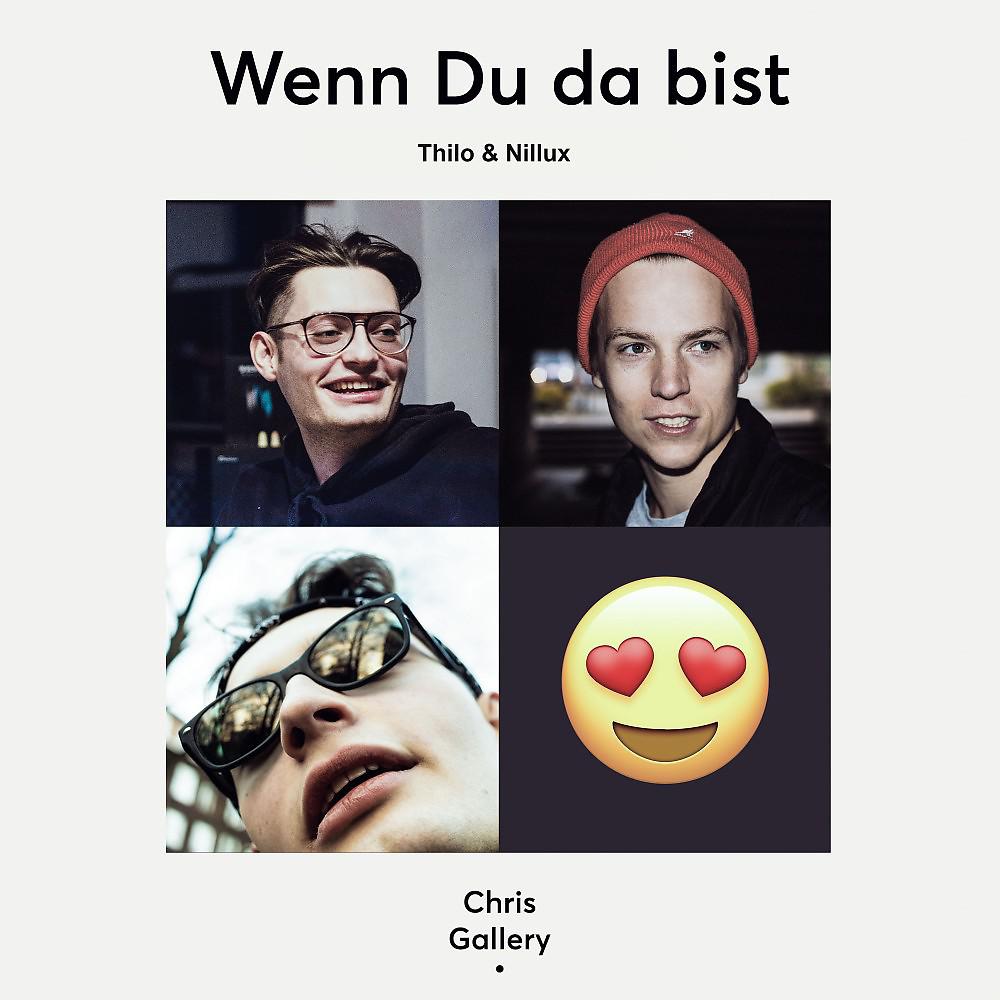 Постер альбома Wenn Du da bist