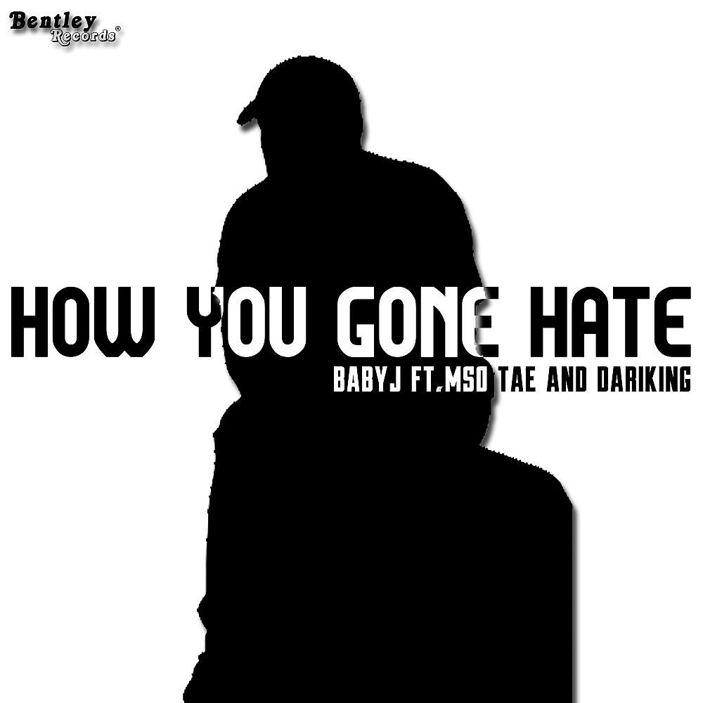 Постер альбома How You Gone Hate
