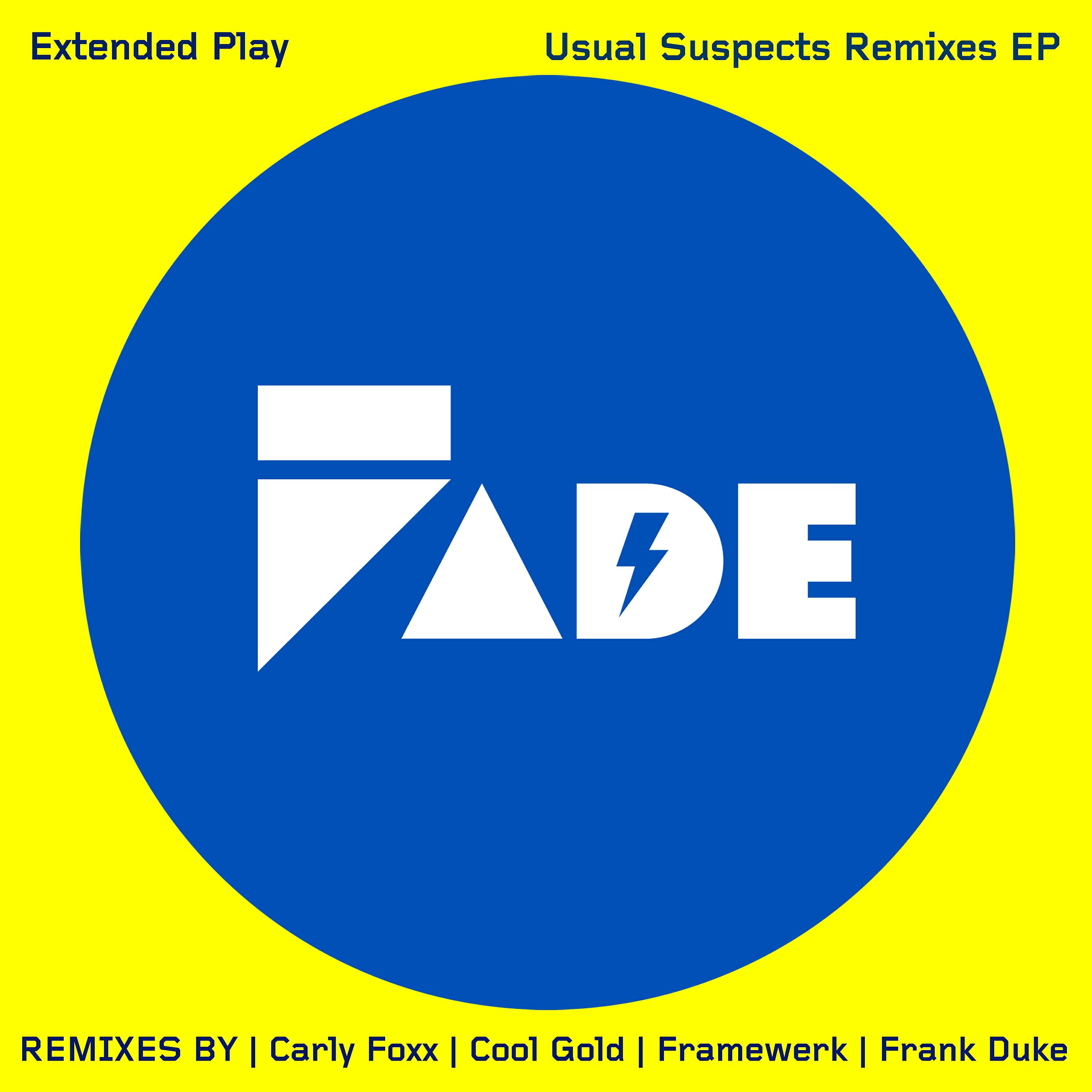 Extended Play - Usual Suspects (Carly Foxx Remix)