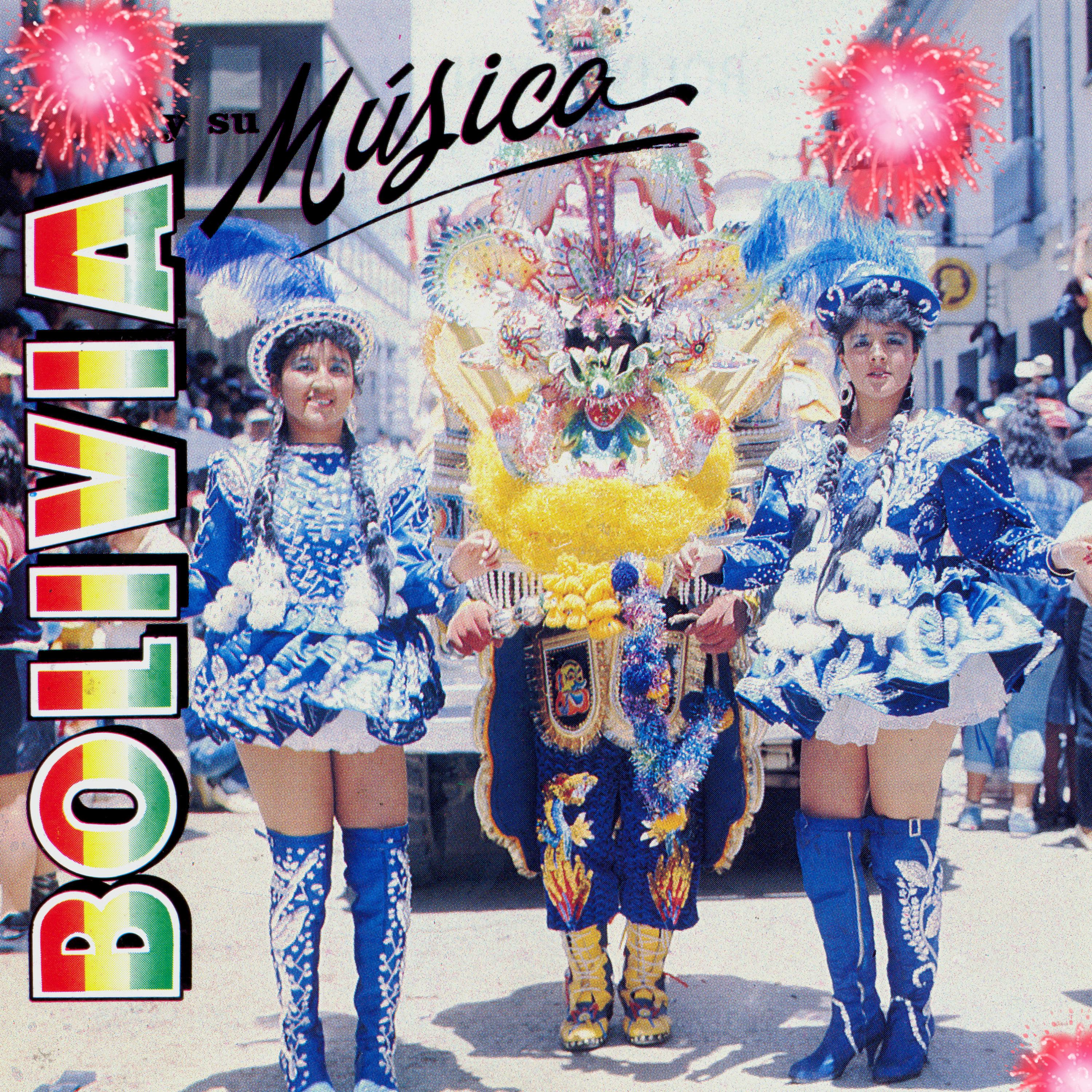 Постер альбома Bolivia y Su Música