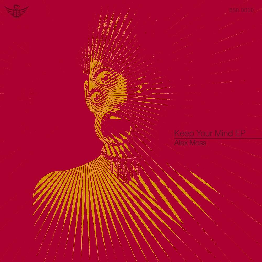 Alex Moss - Keep Your Mind