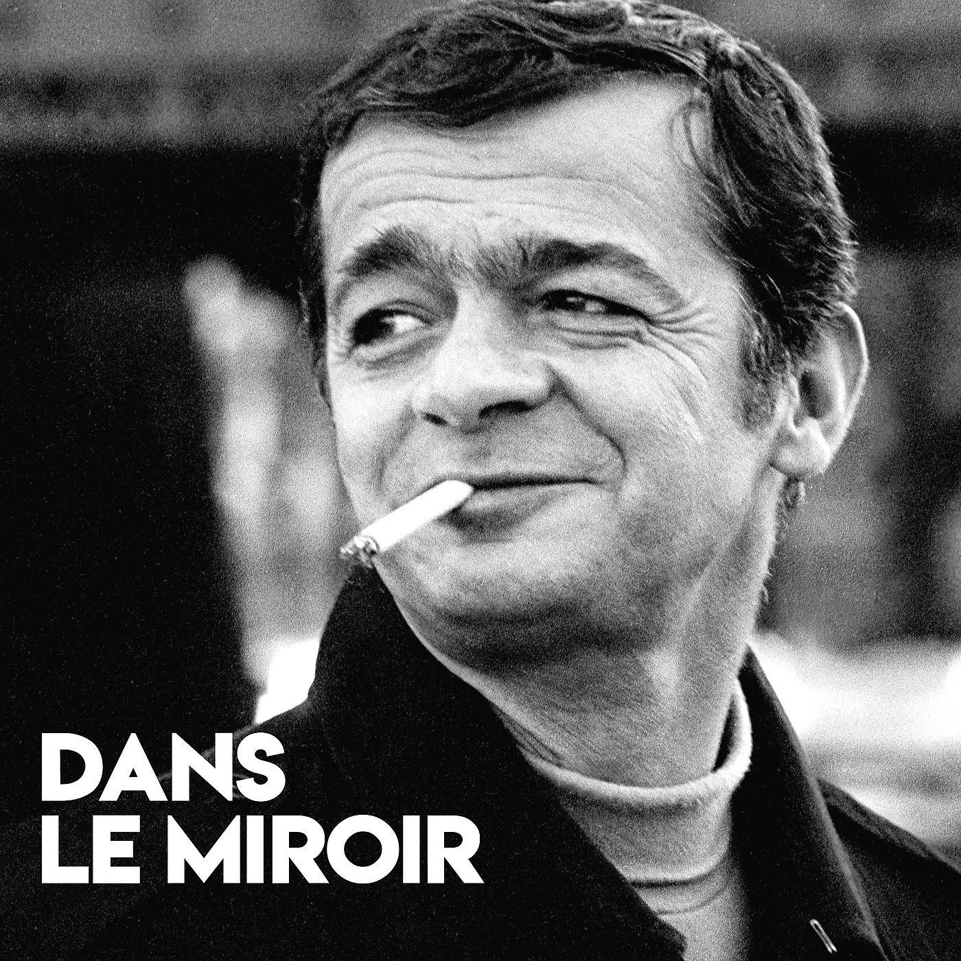 Постер альбома Dans le miroir