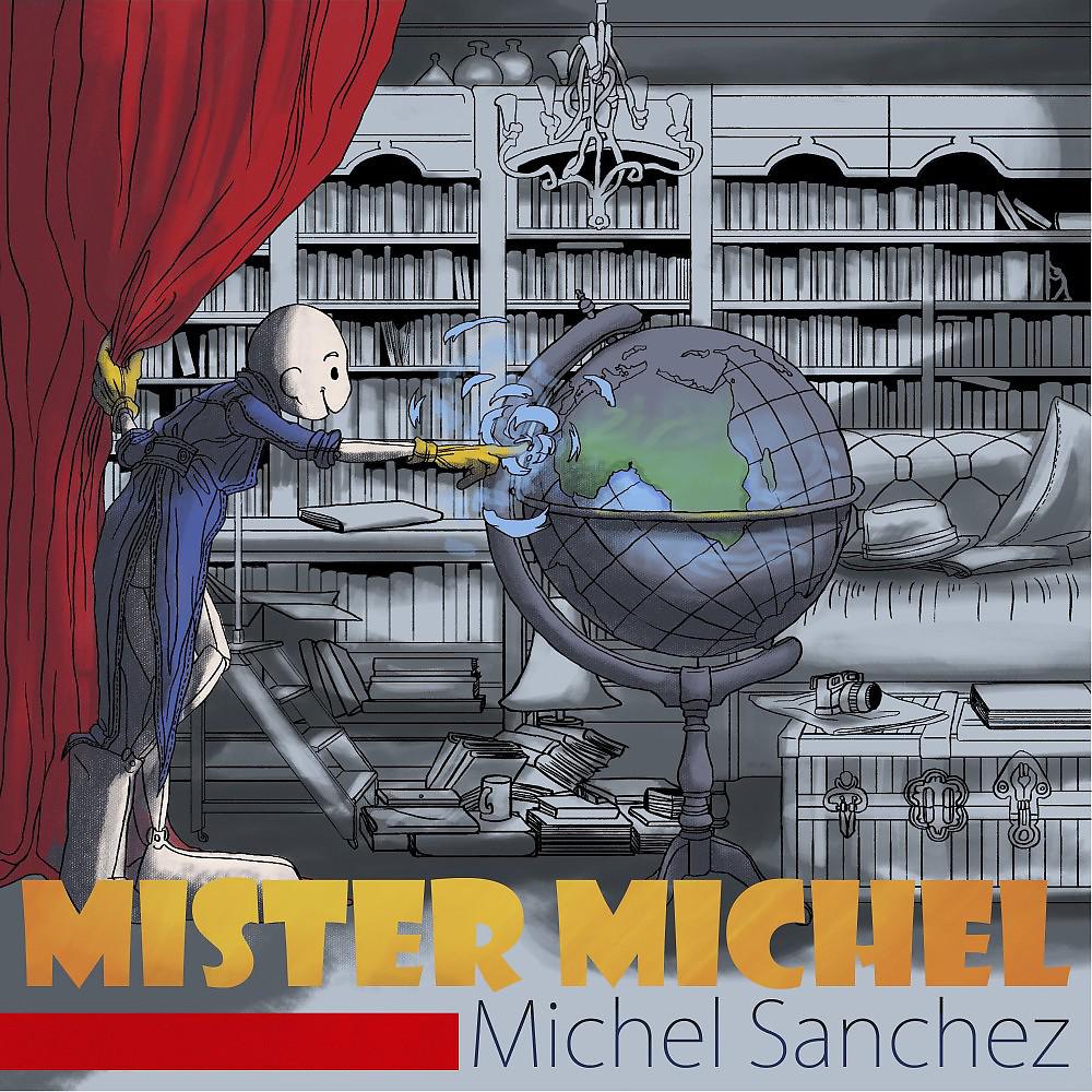 Постер альбома Mister Michel