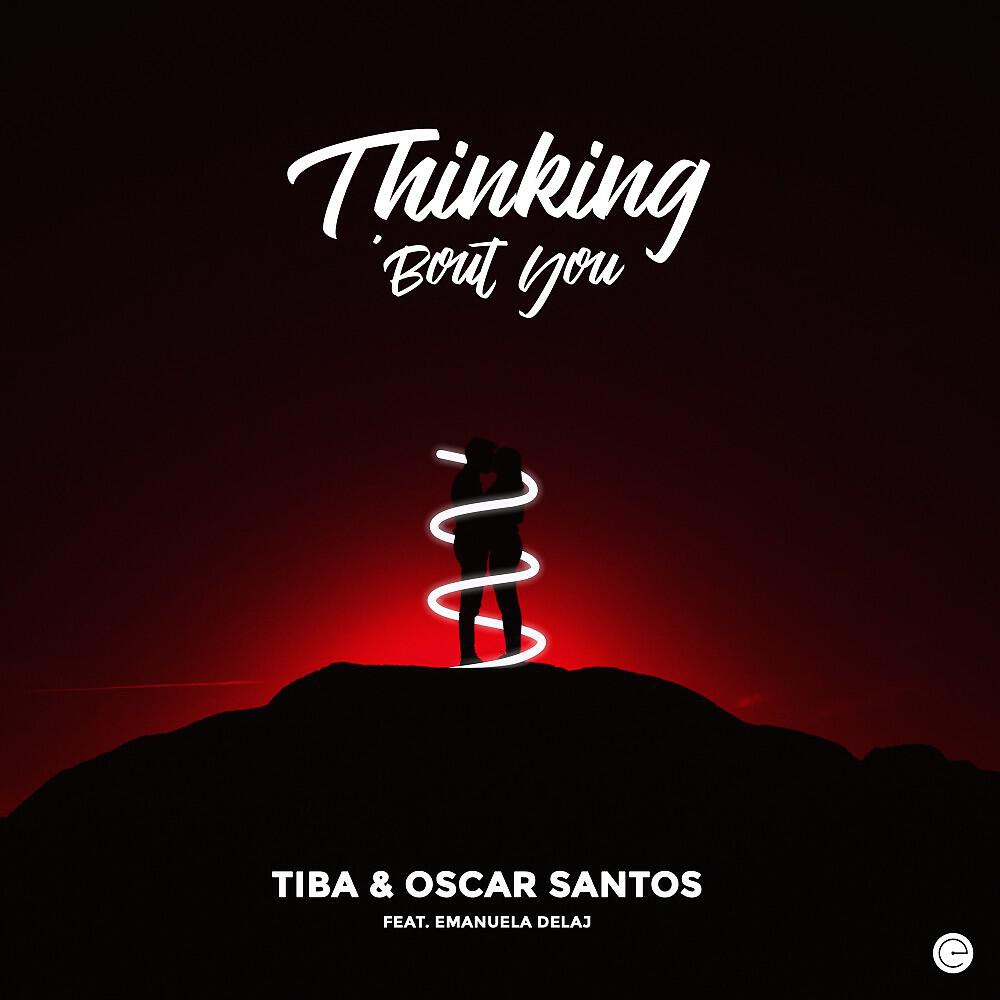 TIBA - Thinking 'Bout You