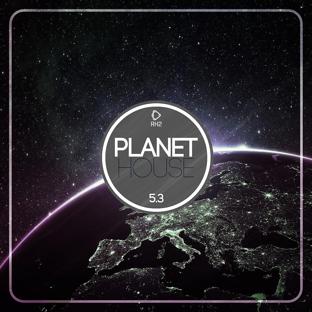 Постер альбома Planet House 5.3