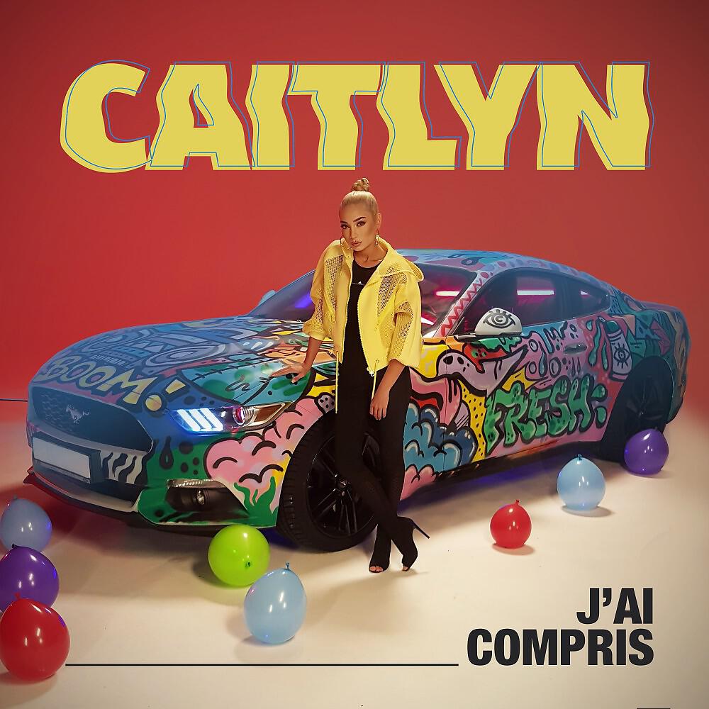 Caitlyn - J'ai Compris (Extended Version)