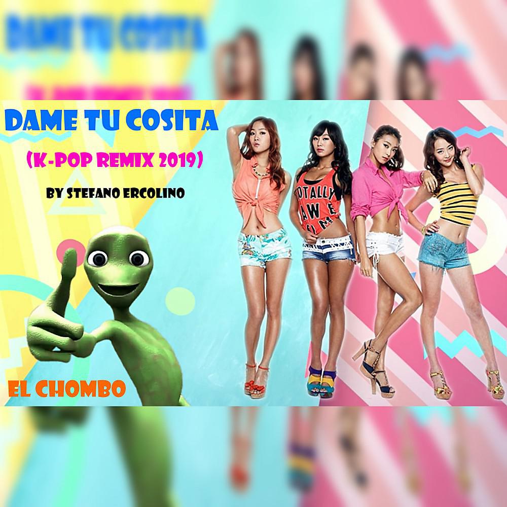 Постер альбома Dame Tu Cosita (K-Pop Remix 2019)