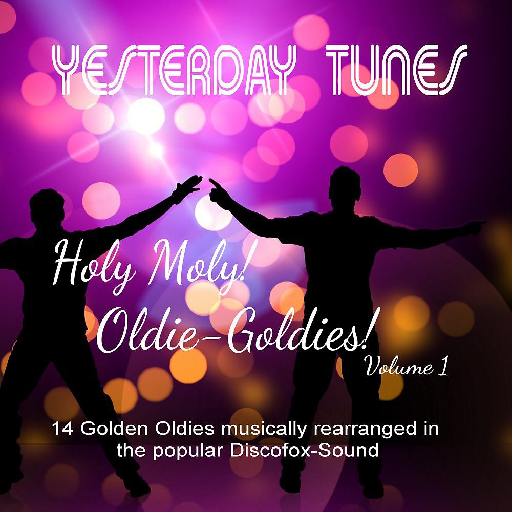 Постер альбома Holy Moly Oldie Goldies (Volume 1)