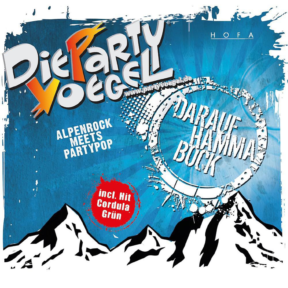 Die PARTYVÖGEL - Daruf Hamma Bock
