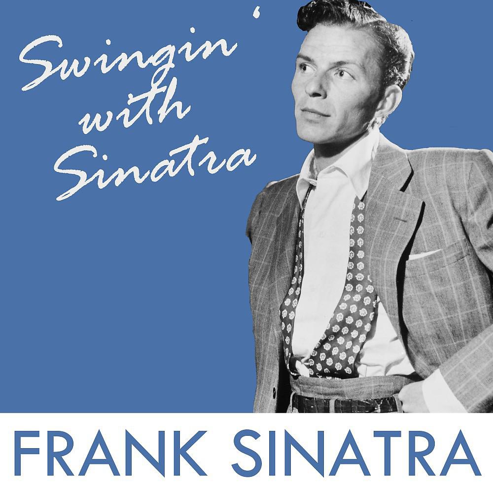 Постер альбома Swingin' with Sinatra