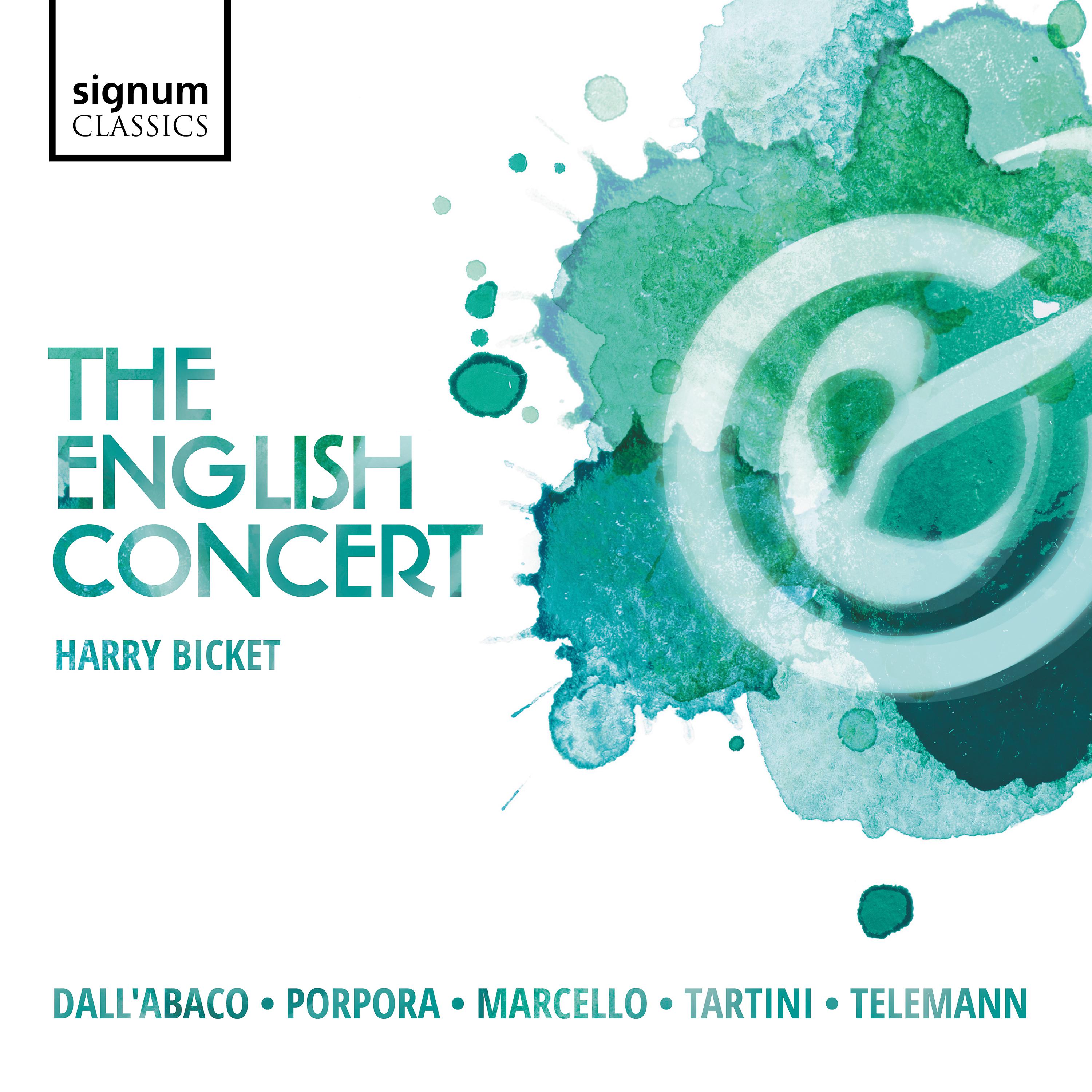Постер альбома The English Concert: Dall'abaco, Porpora, Marcello, Tartini, Telemann