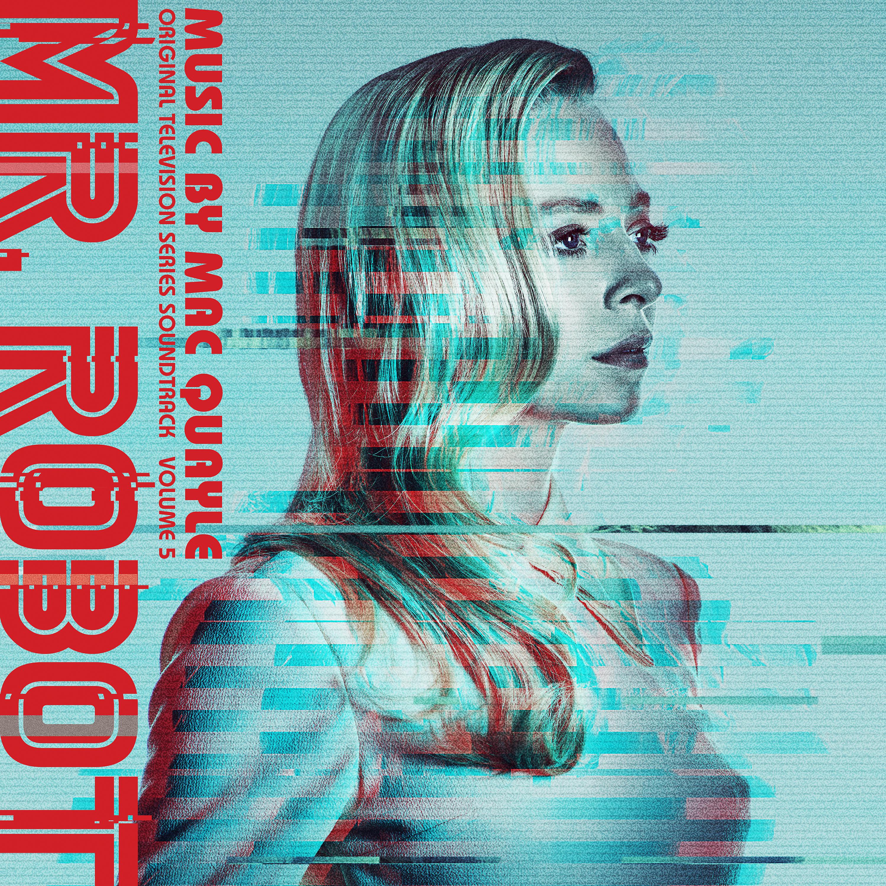 Постер альбома Mr. Robot, Vol. 5 (Original Television Series Soundtrack)