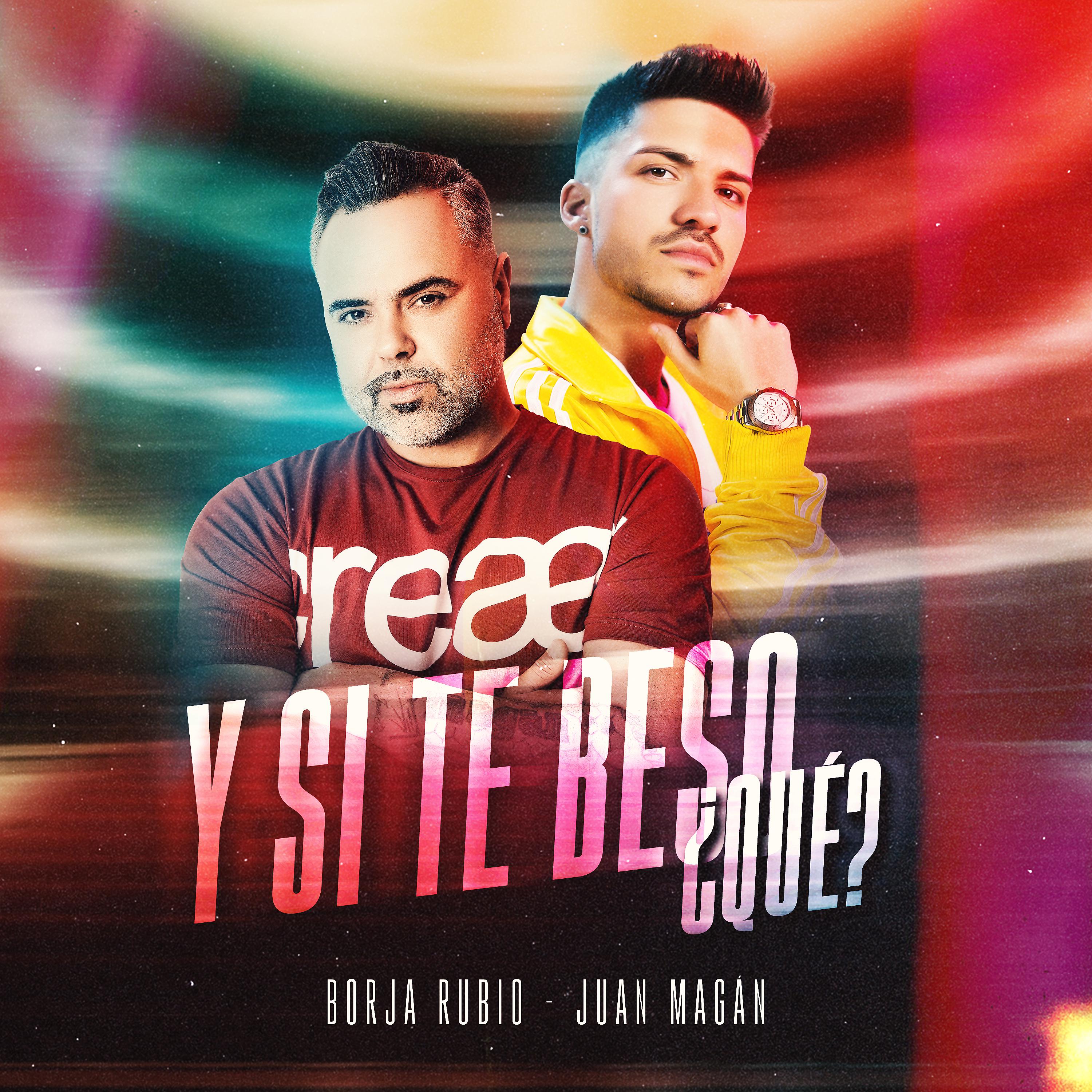 Постер альбома Y Si Te Beso, Qué?