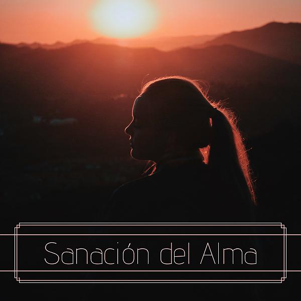 Постер альбома Sanación del Alma - Música Espiritual Oración Budista y Mantras para Sanar