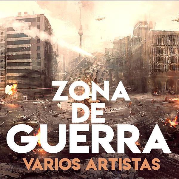 Постер альбома Zona De Guerra