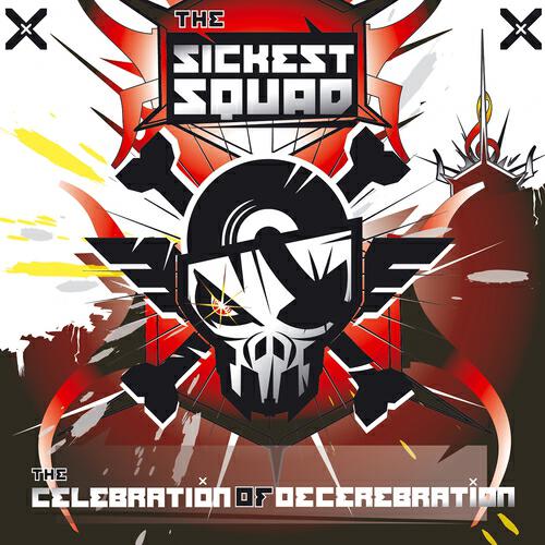 The Sickest Squad - Frenchcore Killah