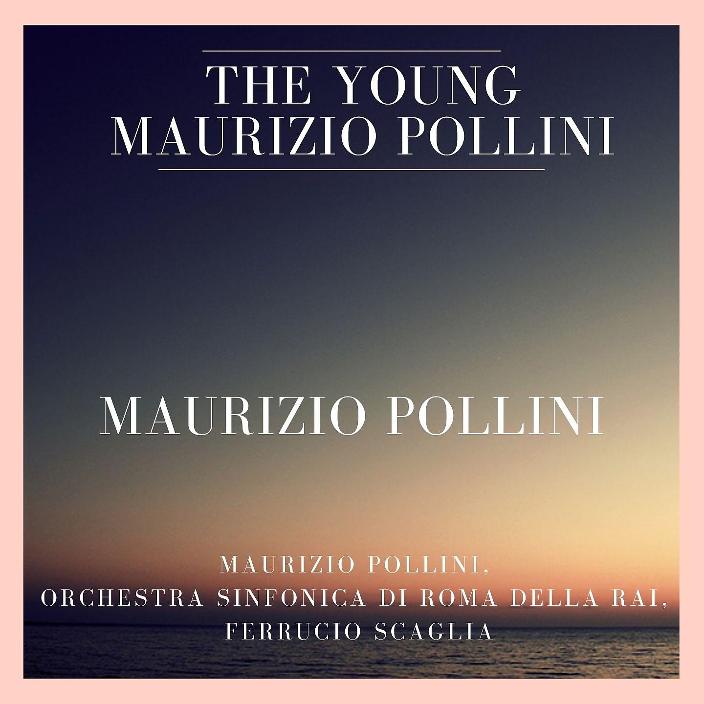 Постер альбома The Young Maurizio Pollini