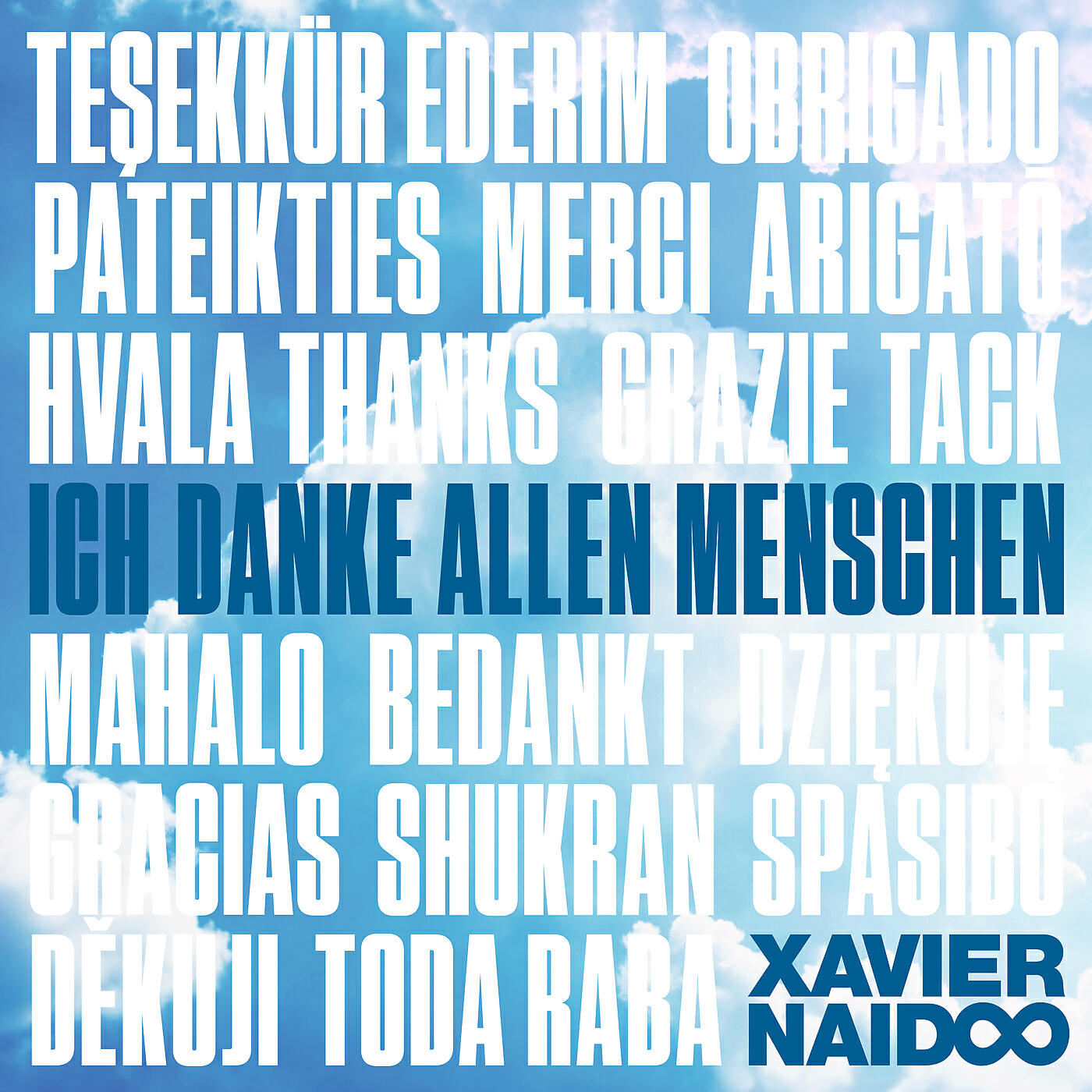Xavier Naidoo - Ich danke allen Menschen