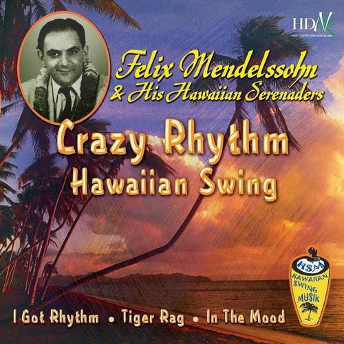 Постер альбома Crazy Rythm Hawaiian Swing
