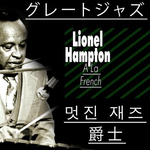 Lionel Hampton - Mister Fedor