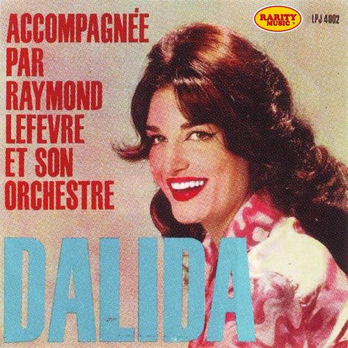 Постер альбома Dalida : Rarity Music Pop, Vol. 99